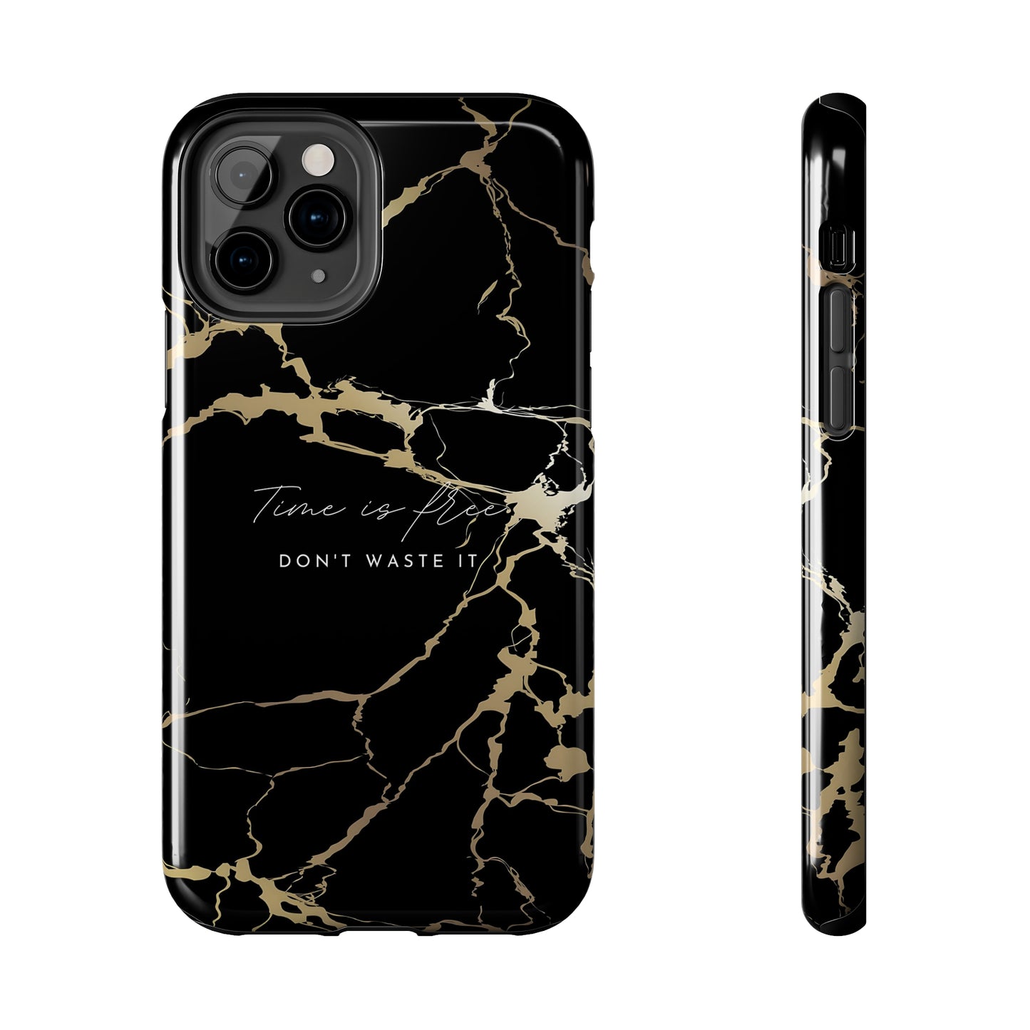 Time is Free - Tough iPhone Cases (iPhone 7, 8, X, 11, 12, 13, 14, 15)