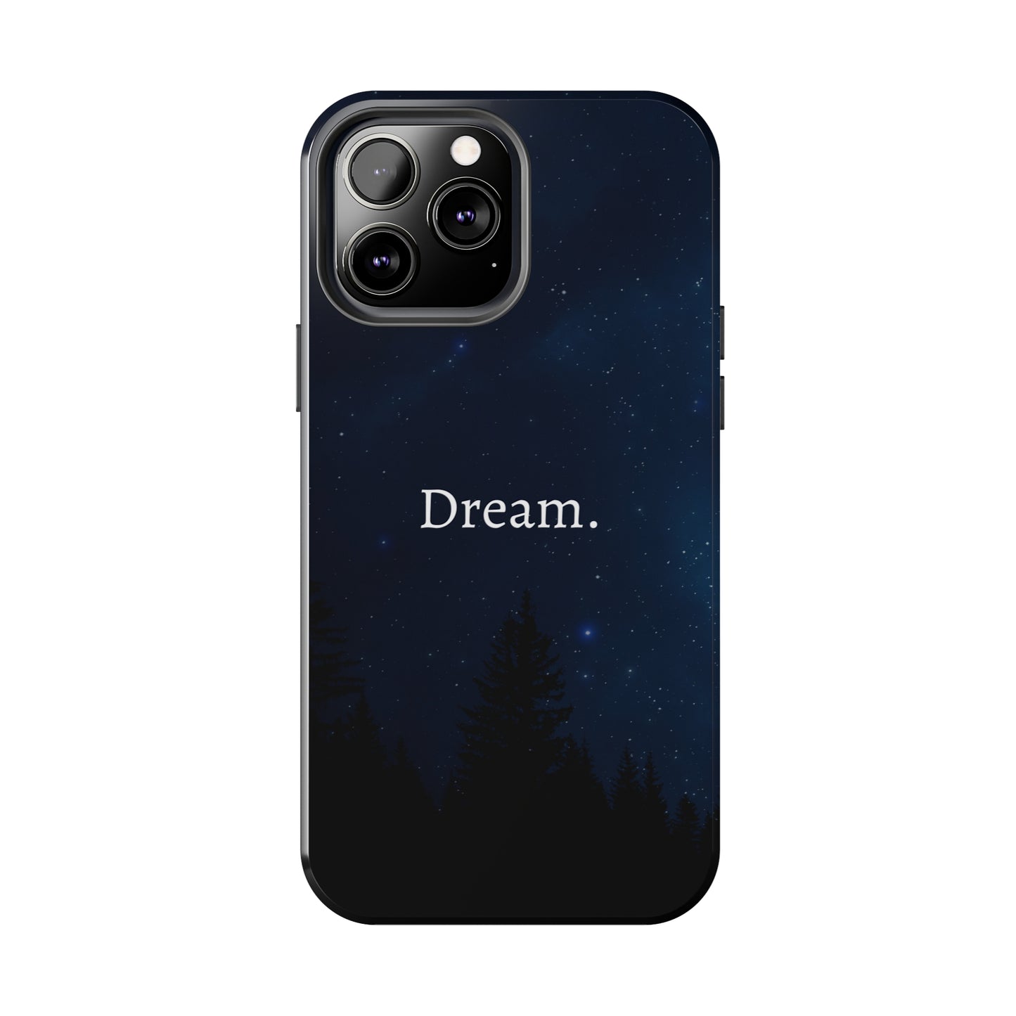Dream - Tough iPhone Cases (iPhone 7, 8, X, 11, 12, 13, 14, 15)