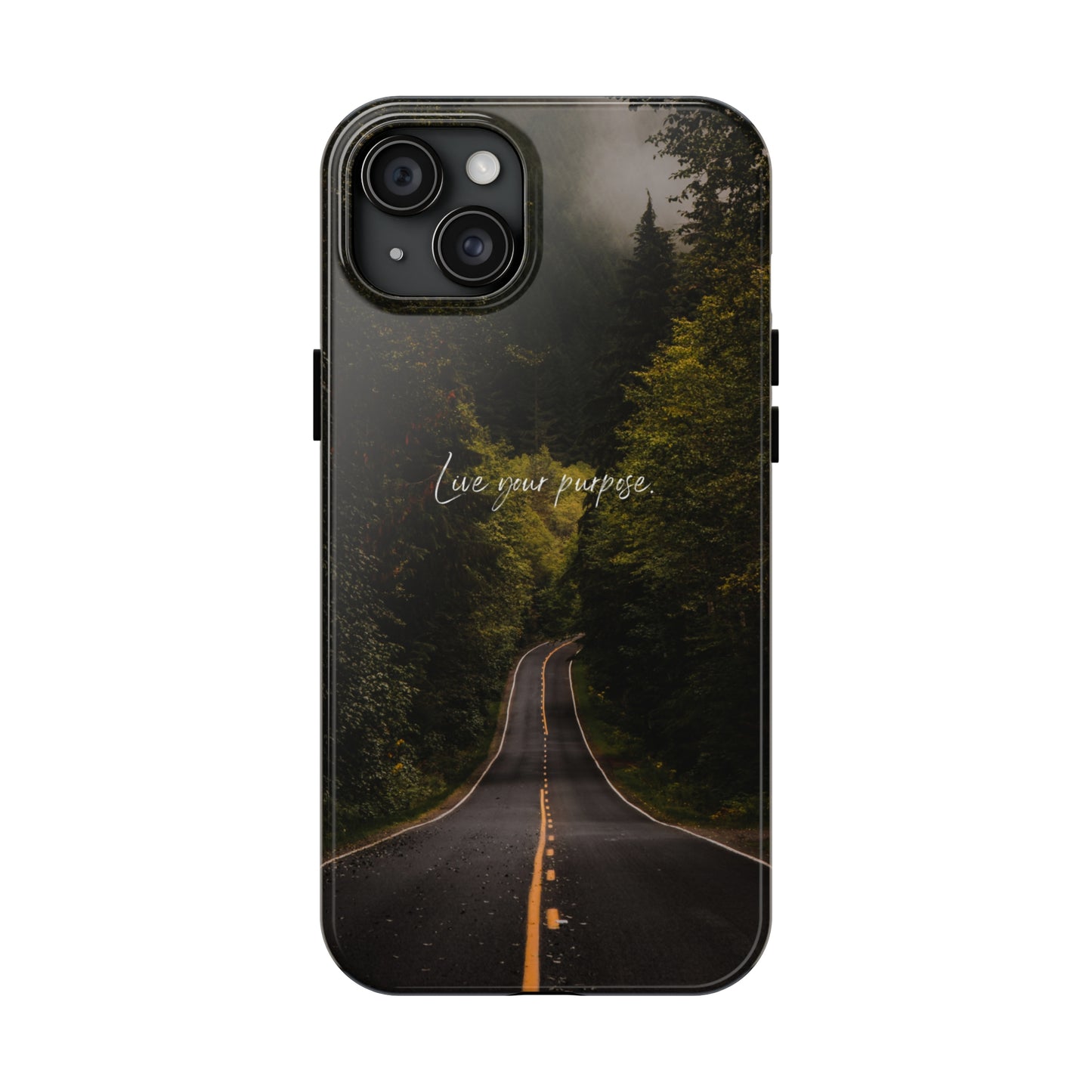 Live your Purpose - Tough iPhone Cases (iPhone 7, 8, X, 11, 12, 13, 14, 15)