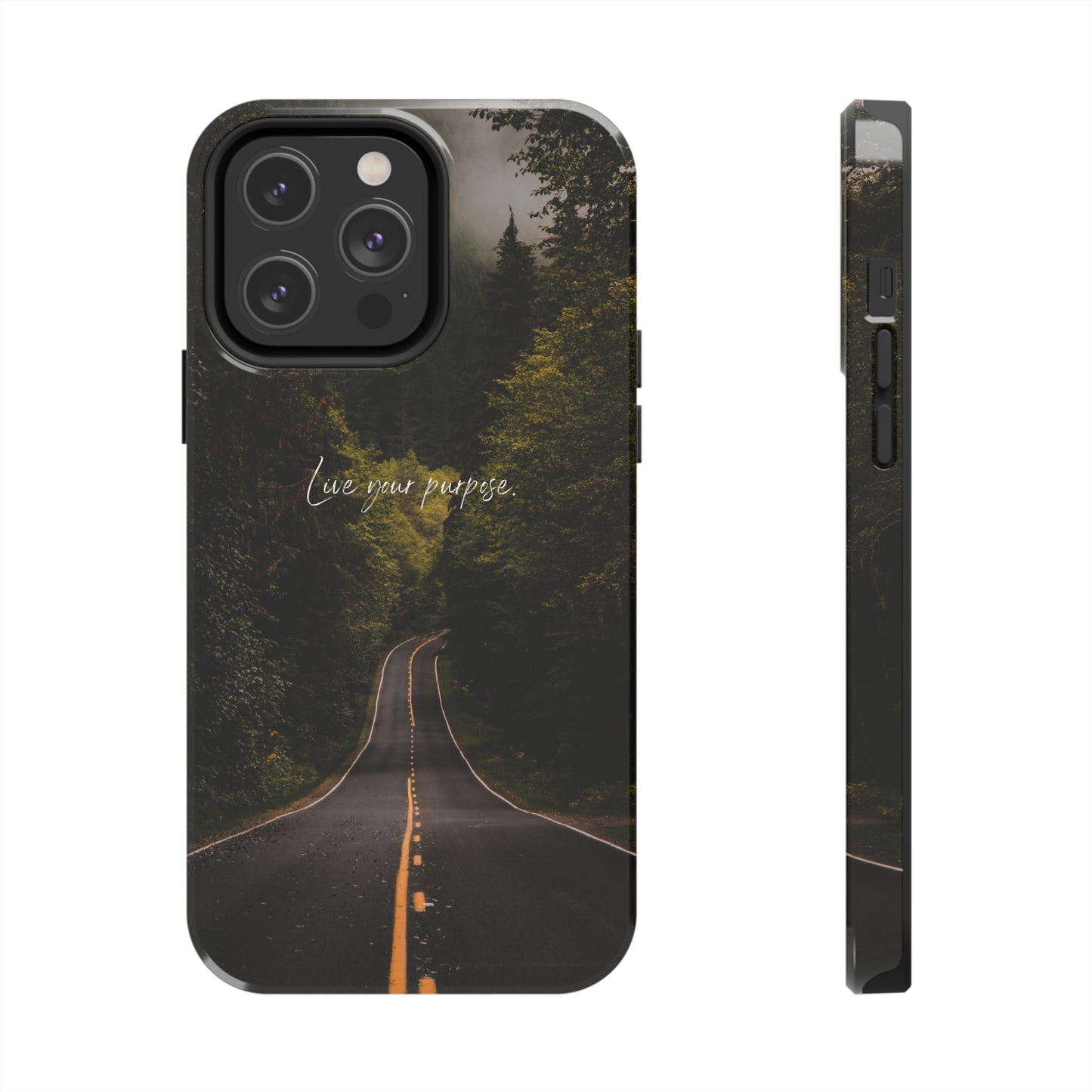 Live your Purpose - Tough iPhone Cases (iPhone 7, 8, X, 11, 12, 13, 14, 15)