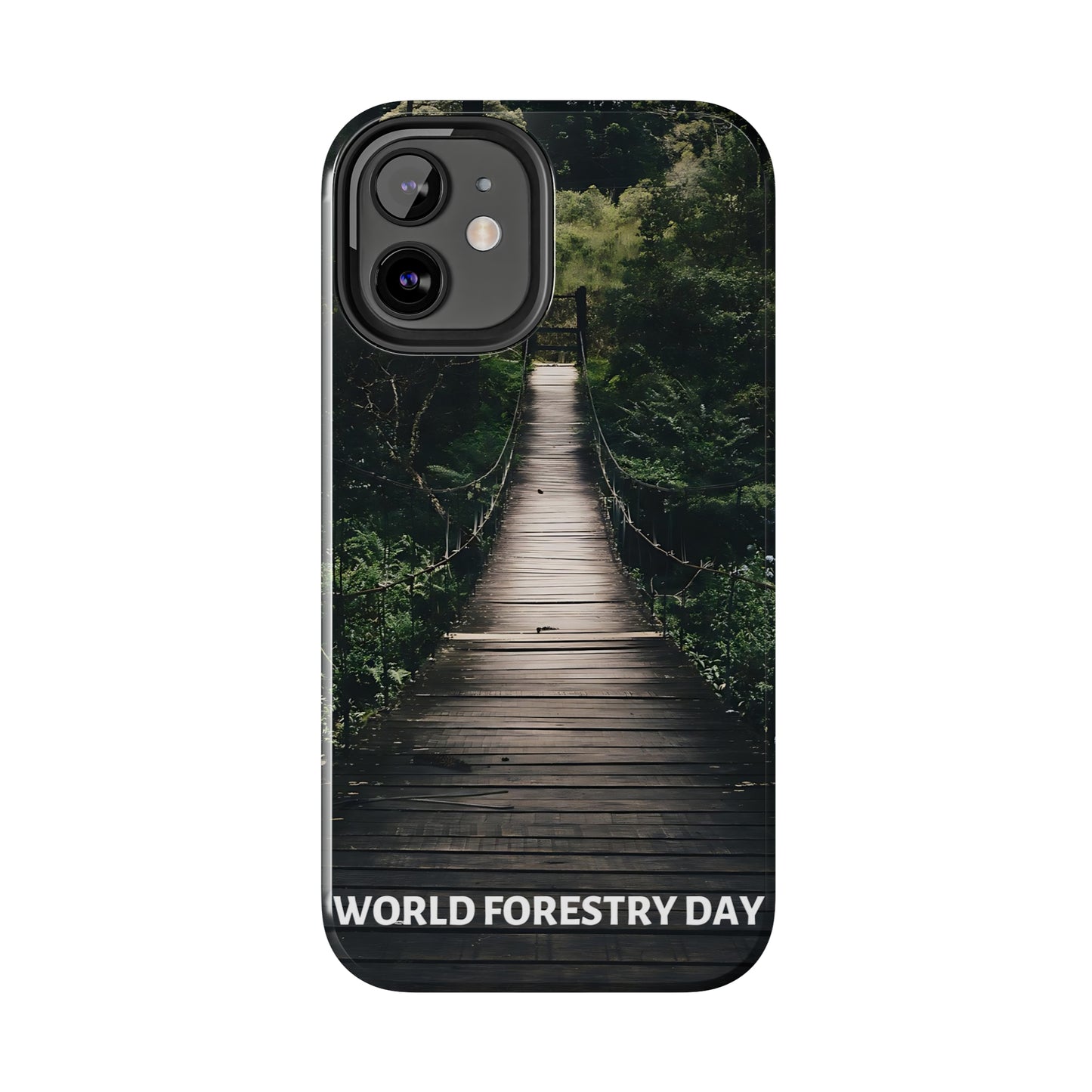 World Forest Day - Tough iPhone Cases (iPhone 7, 8, X, 11, 12, 13, 14, 15)