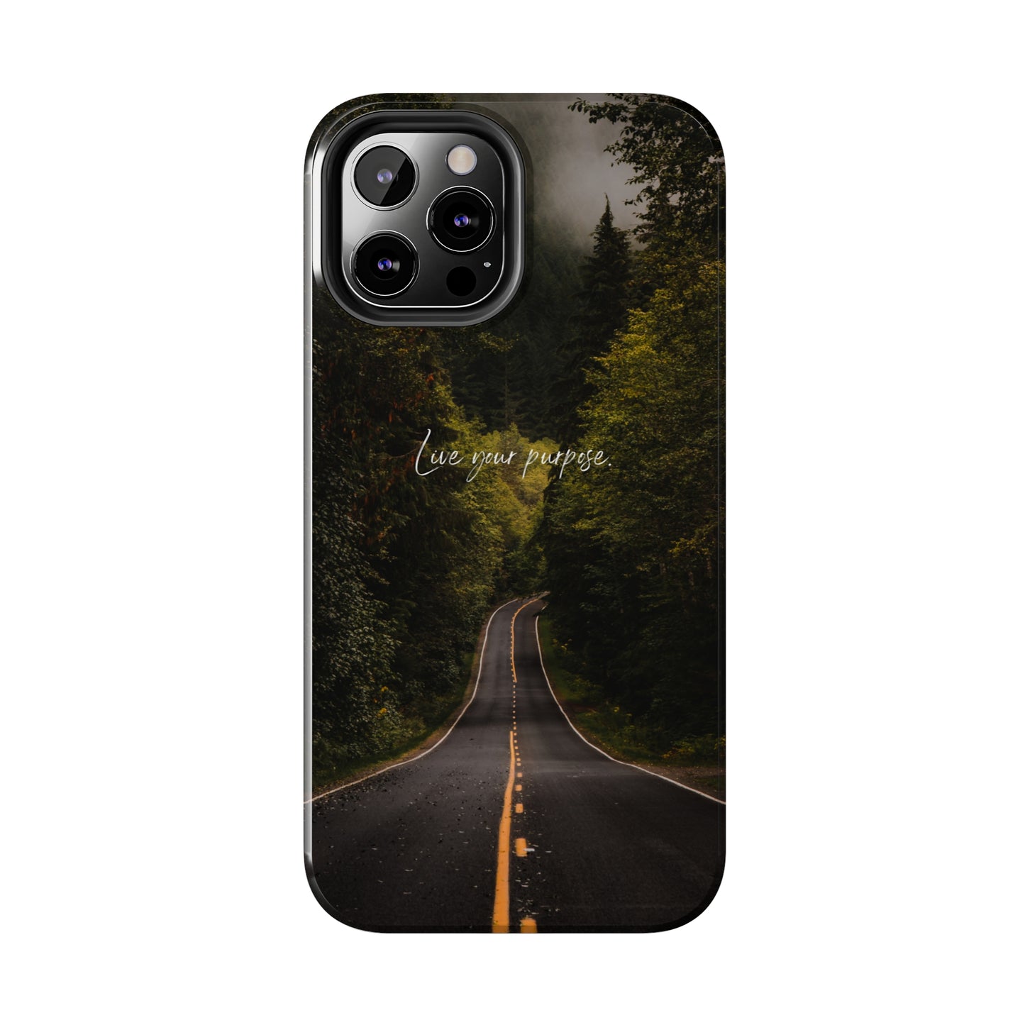 Live your Purpose - Tough iPhone Cases (iPhone 7, 8, X, 11, 12, 13, 14, 15)