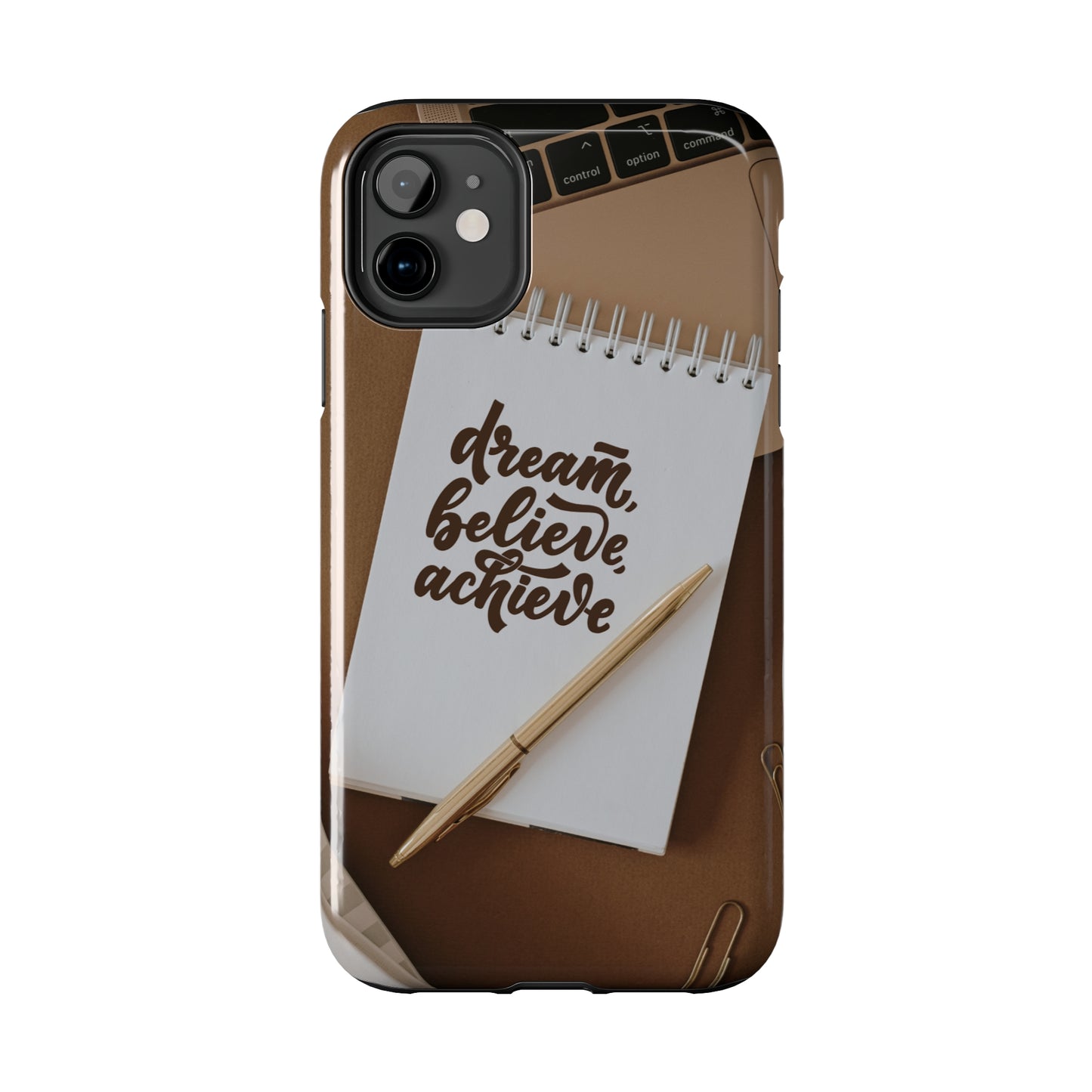 Dream Believe Achieve - Tough iPhone Cases (iPhone 7, 8, X, 11, 12, 13, 14, 15)