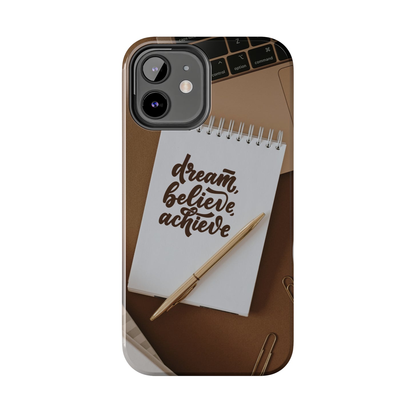 Dream Believe Achieve - Tough iPhone Cases (iPhone 7, 8, X, 11, 12, 13, 14, 15)