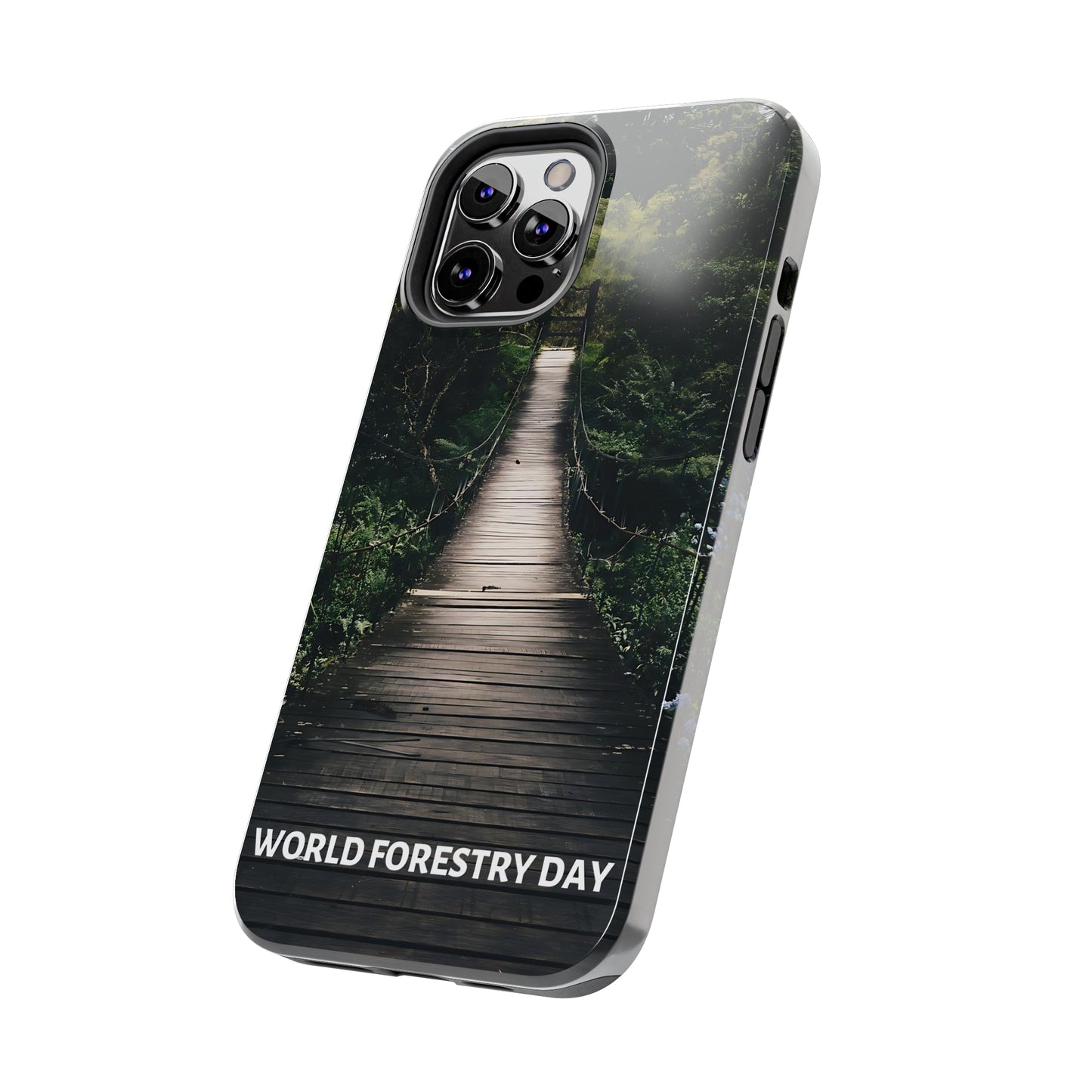 World Forest Day - Tough iPhone Cases (iPhone 7, 8, X, 11, 12, 13, 14, 15)