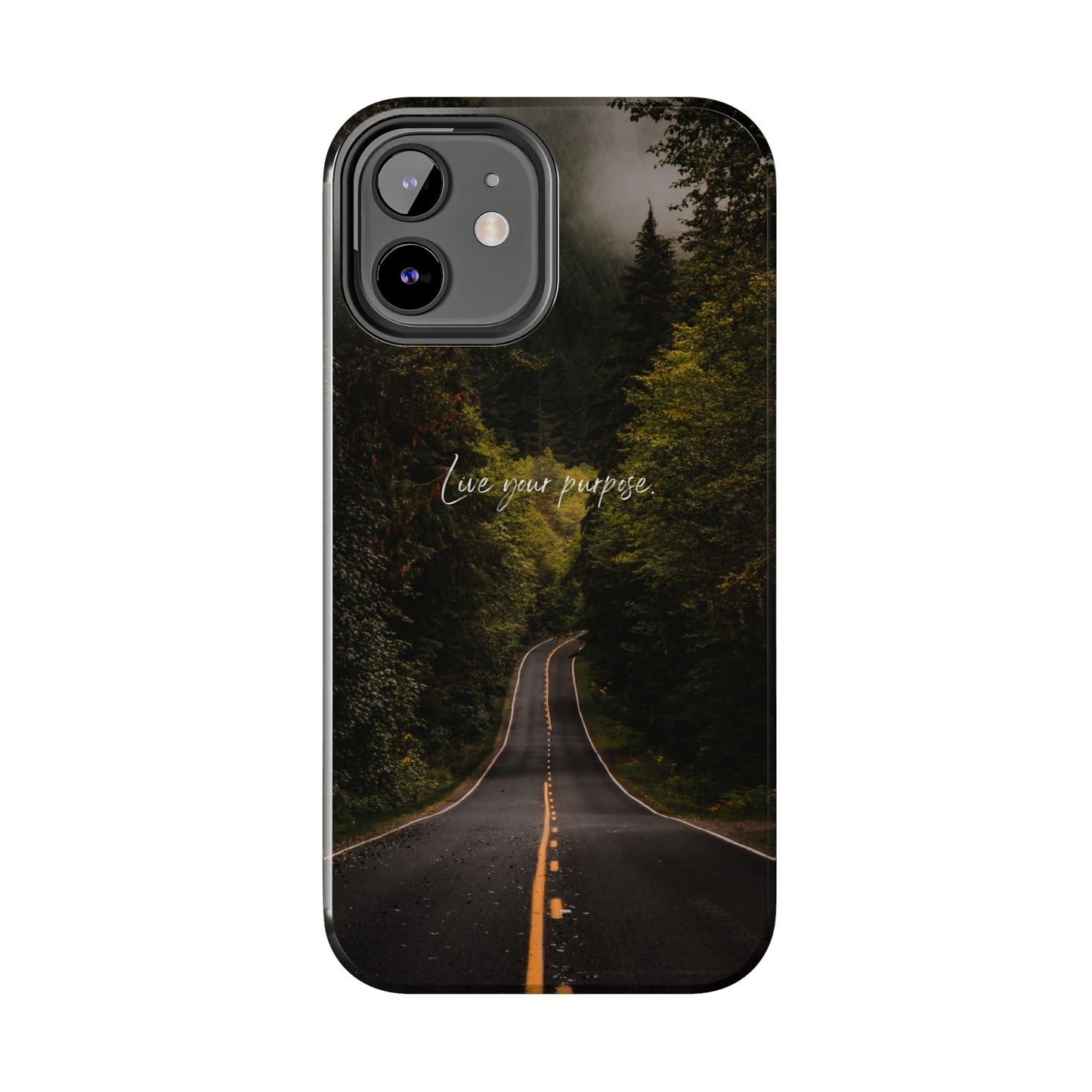 Live your Purpose - Tough iPhone Cases (iPhone 7, 8, X, 11, 12, 13, 14, 15)