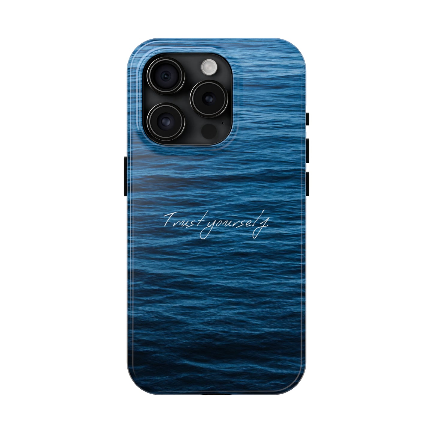 Trust Yourself - Tough iPhone Cases (iPhone 7, 8, X, 11, 12, 13, 14, 15)