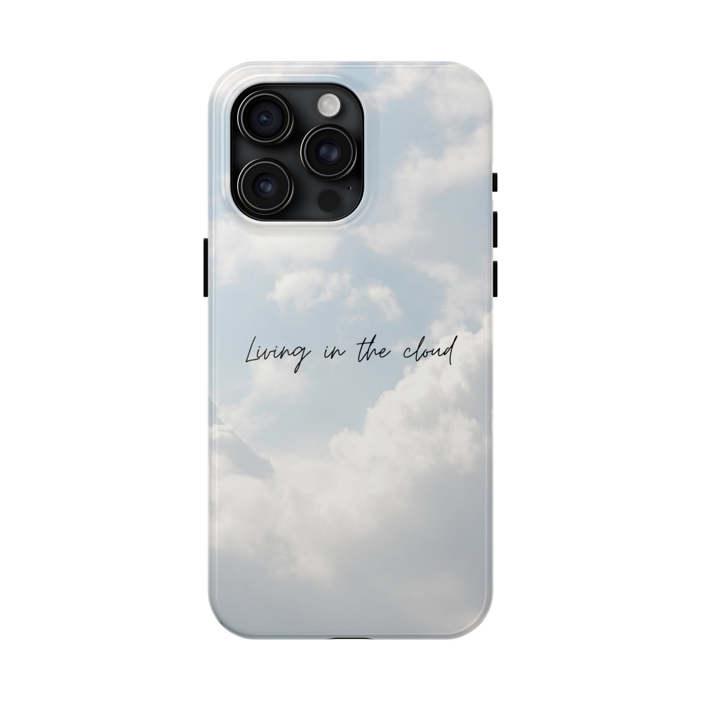Cloud Living - Tough iPhone Cases (iPhone 7, 8, X, 11, 12, 13, 14, 15)