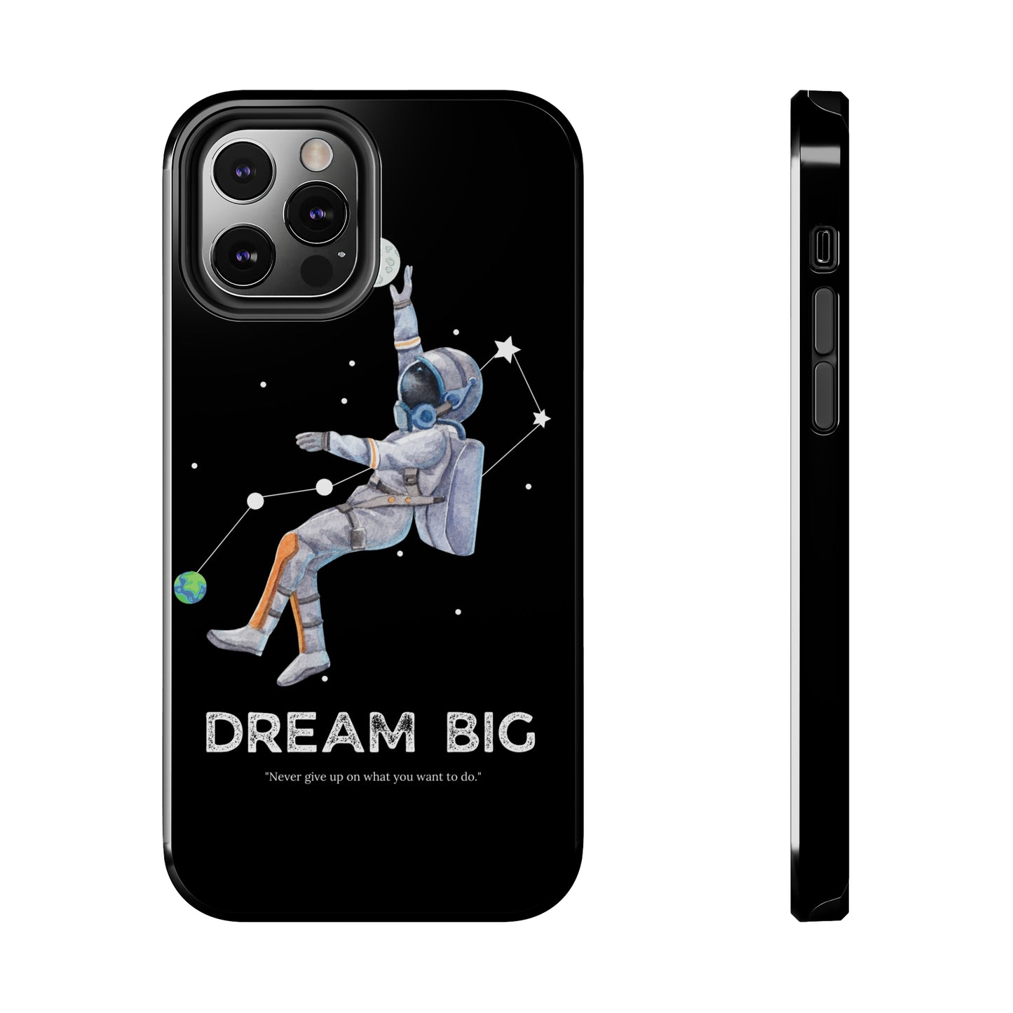 Dream Big - Tough iPhone Cases (iPhone 7, 8, X, 11, 12, 13, 14, 15)