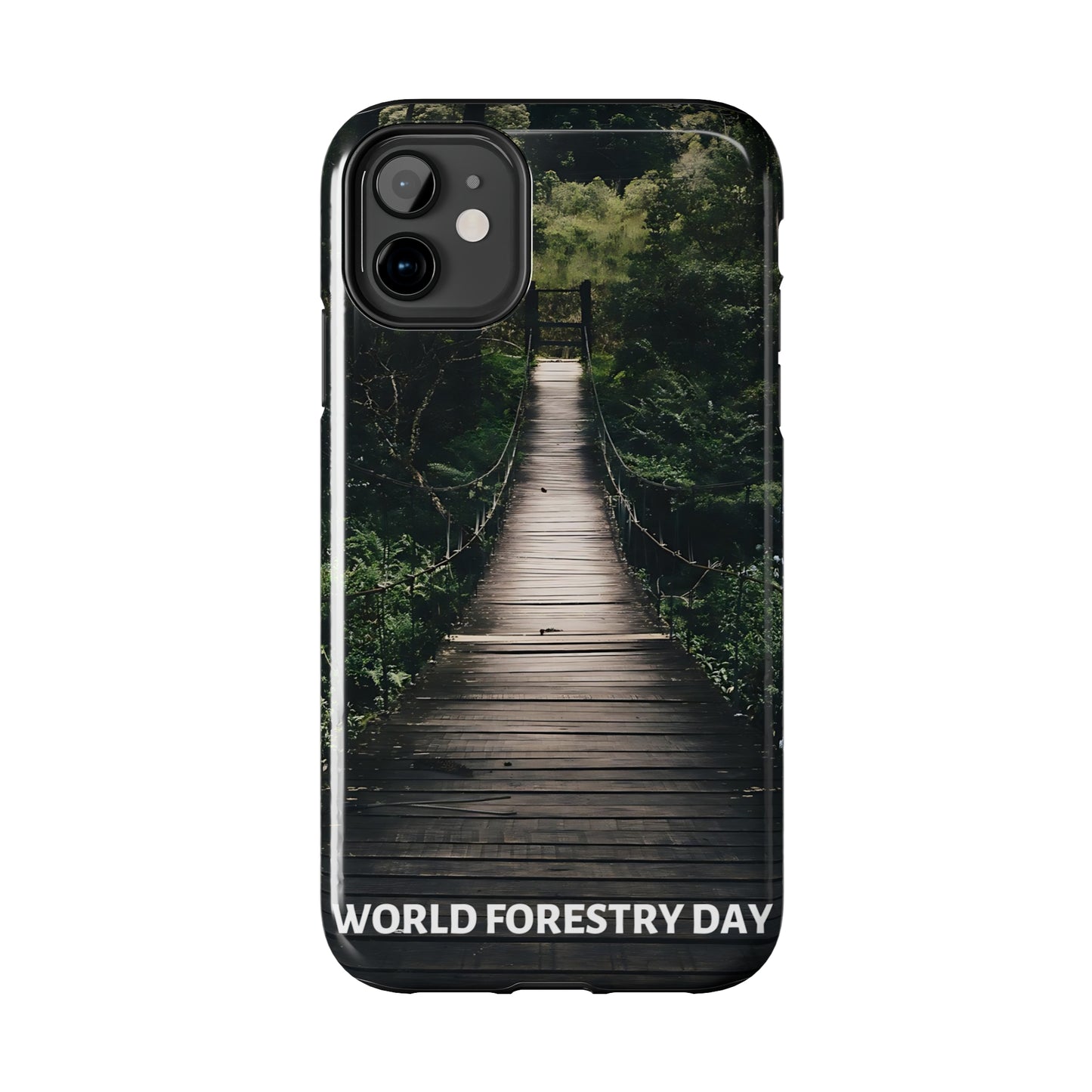 World Forest Day - Tough iPhone Cases (iPhone 7, 8, X, 11, 12, 13, 14, 15)