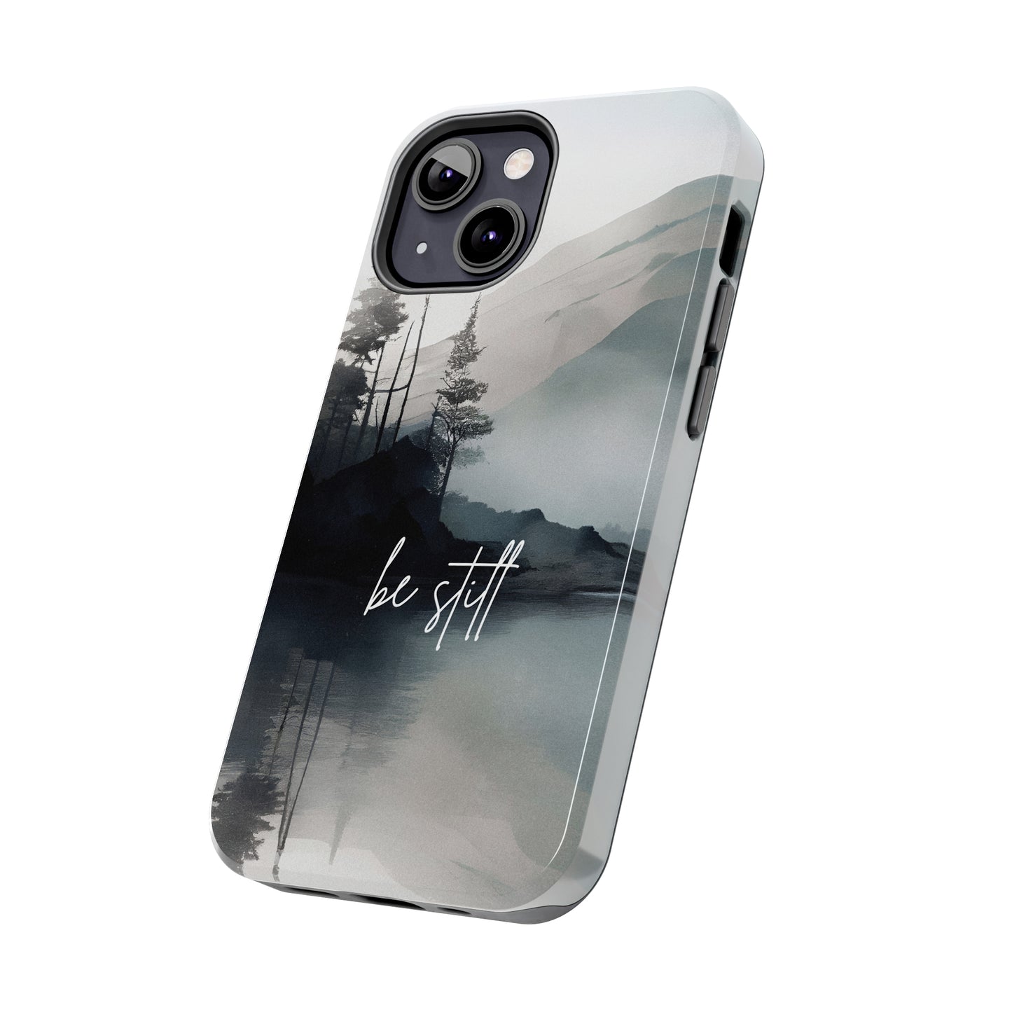 Be Still - Tough iPhone Cases (iPhone 7, 8, X, 11, 12, 13, 14, 15)