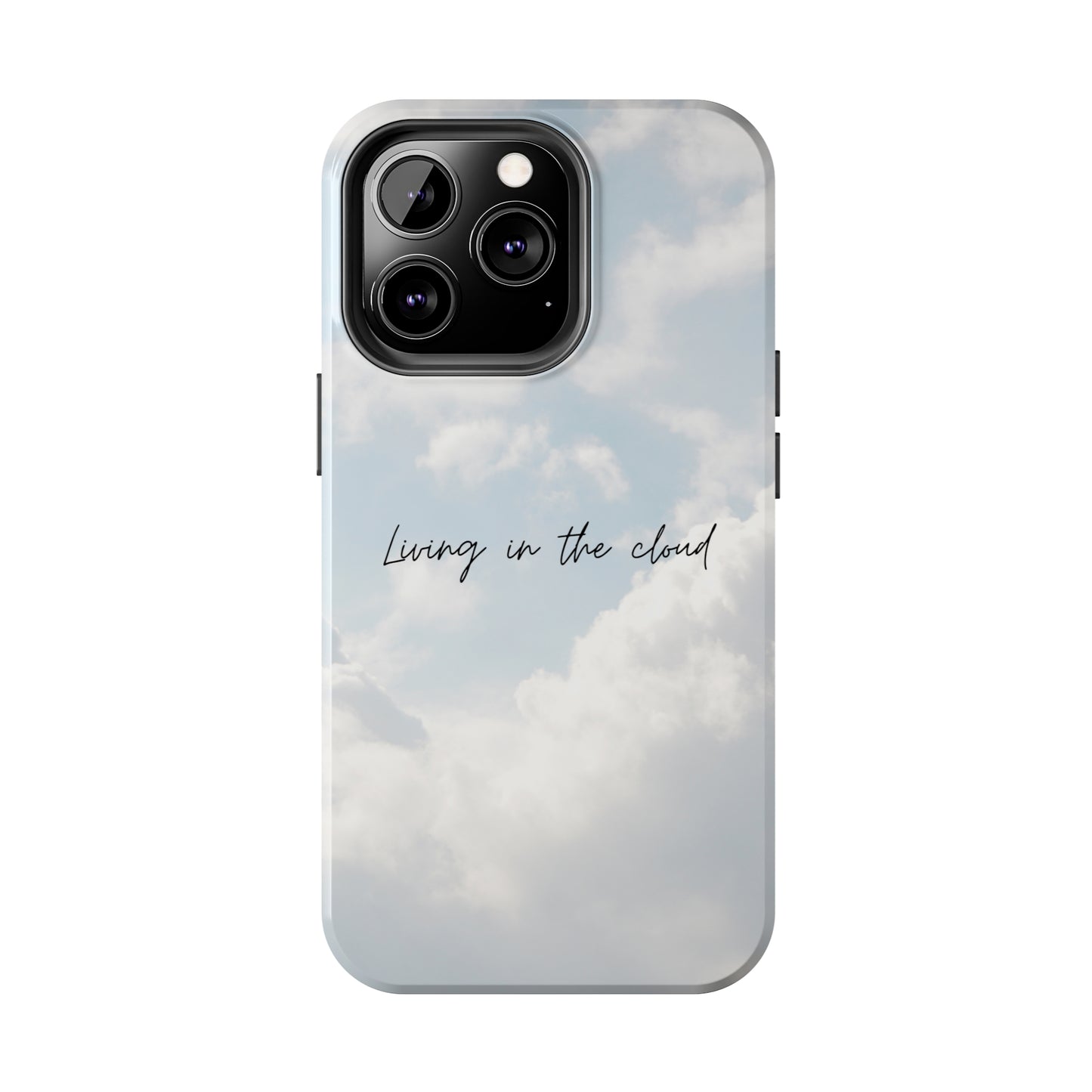 Cloud Living - Tough iPhone Cases (iPhone 7, 8, X, 11, 12, 13, 14, 15)