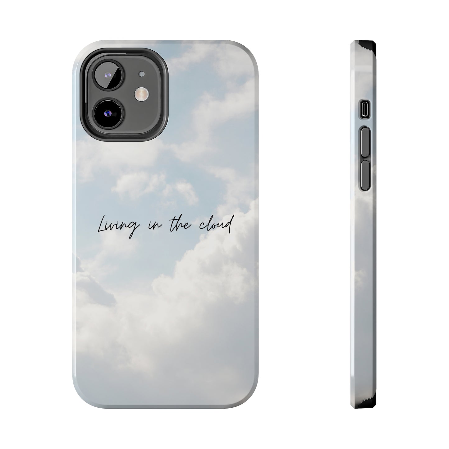 Cloud Living - Tough iPhone Cases (iPhone 7, 8, X, 11, 12, 13, 14, 15)