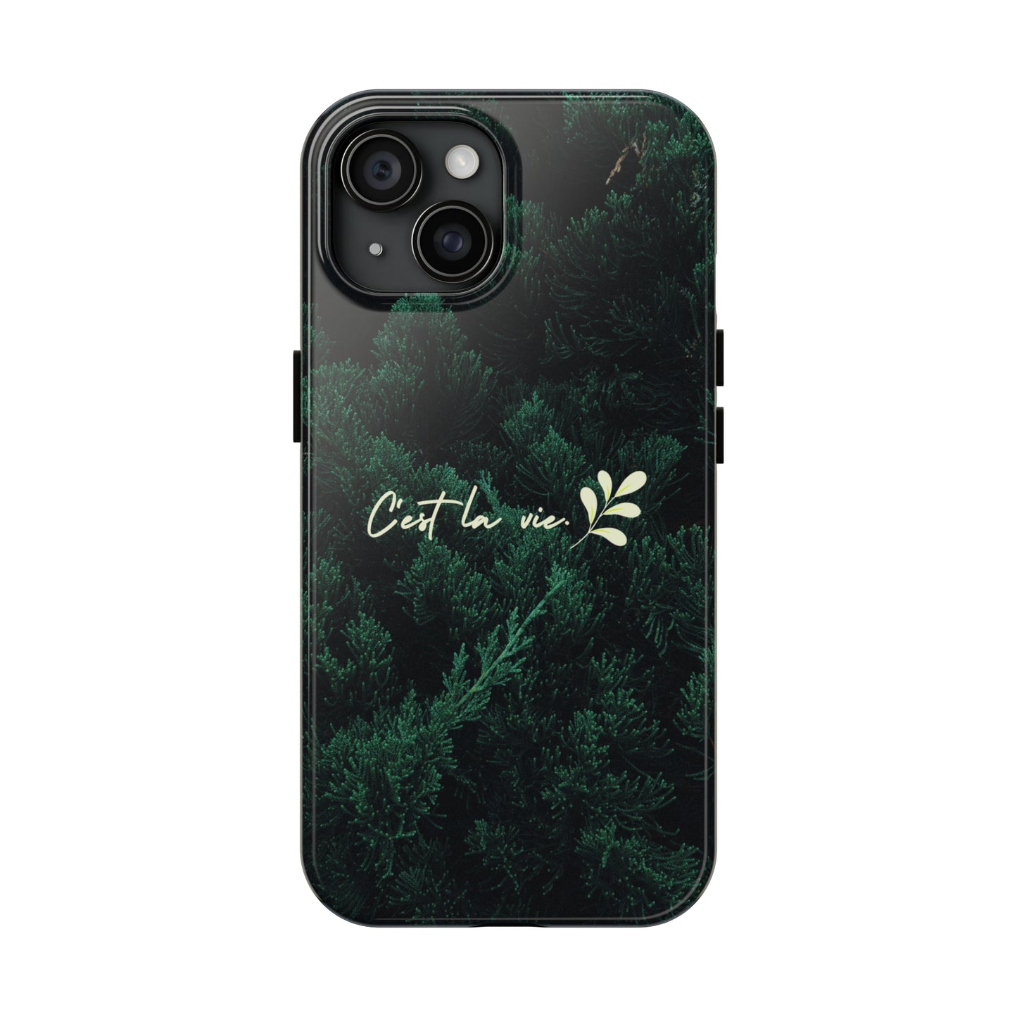 C'est la vie - Tough iPhone Cases (iPhone 7, 8, X, 11, 12, 13, 14, 15)