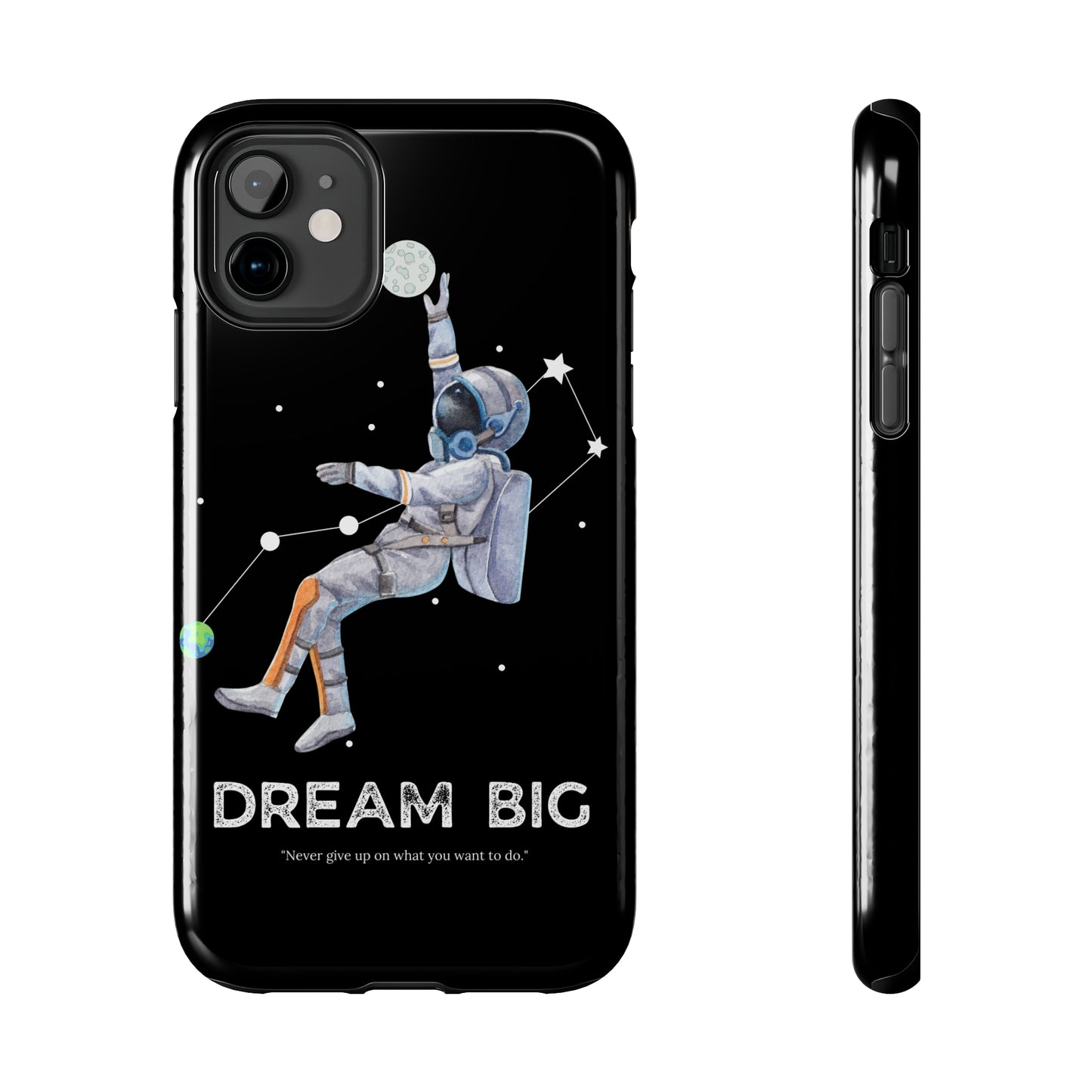 Dream Big - Tough iPhone Cases (iPhone 7, 8, X, 11, 12, 13, 14, 15)