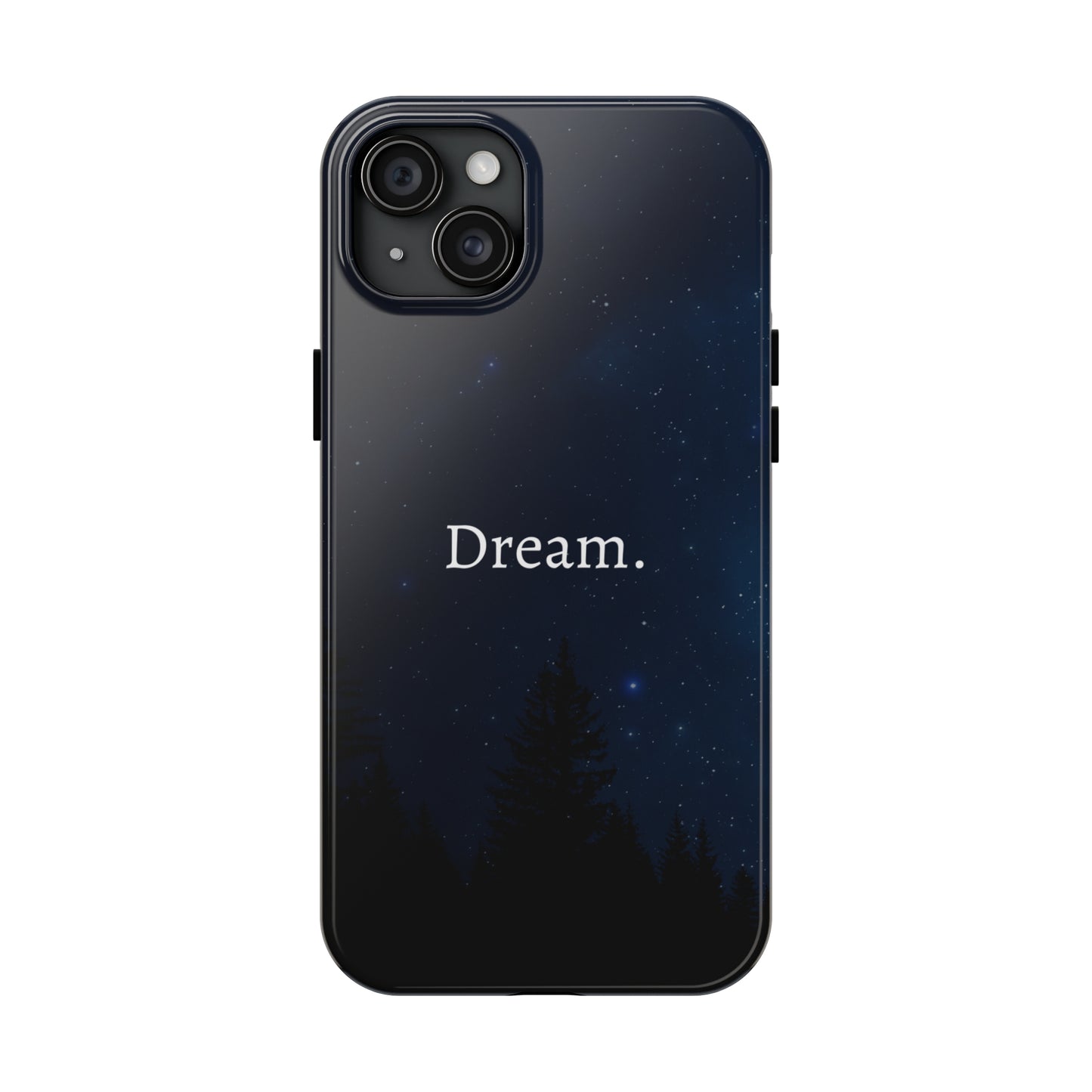 Dream - Tough iPhone Cases (iPhone 7, 8, X, 11, 12, 13, 14, 15)