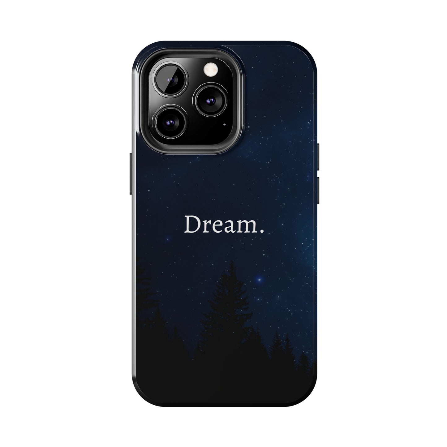 Dream - Tough iPhone Cases (iPhone 7, 8, X, 11, 12, 13, 14, 15)