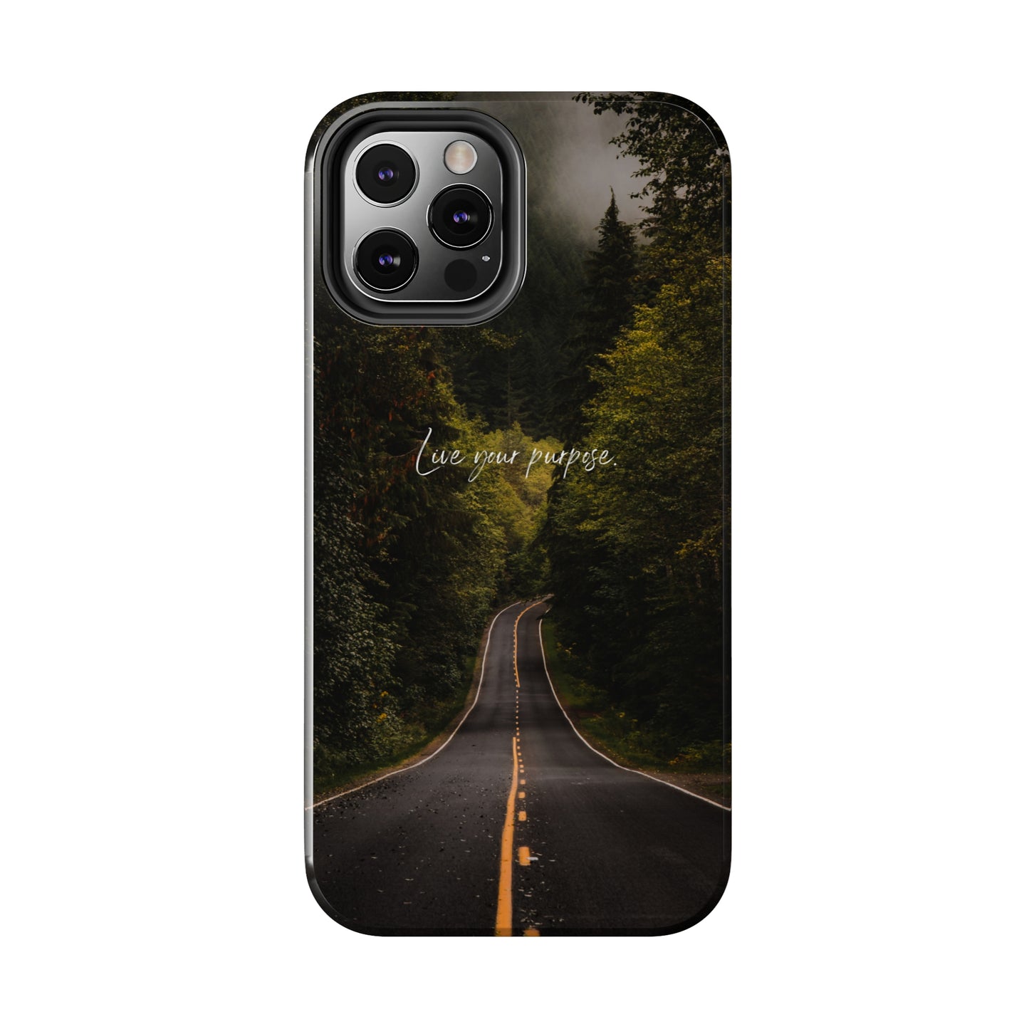 Live your Purpose - Tough iPhone Cases (iPhone 7, 8, X, 11, 12, 13, 14, 15)