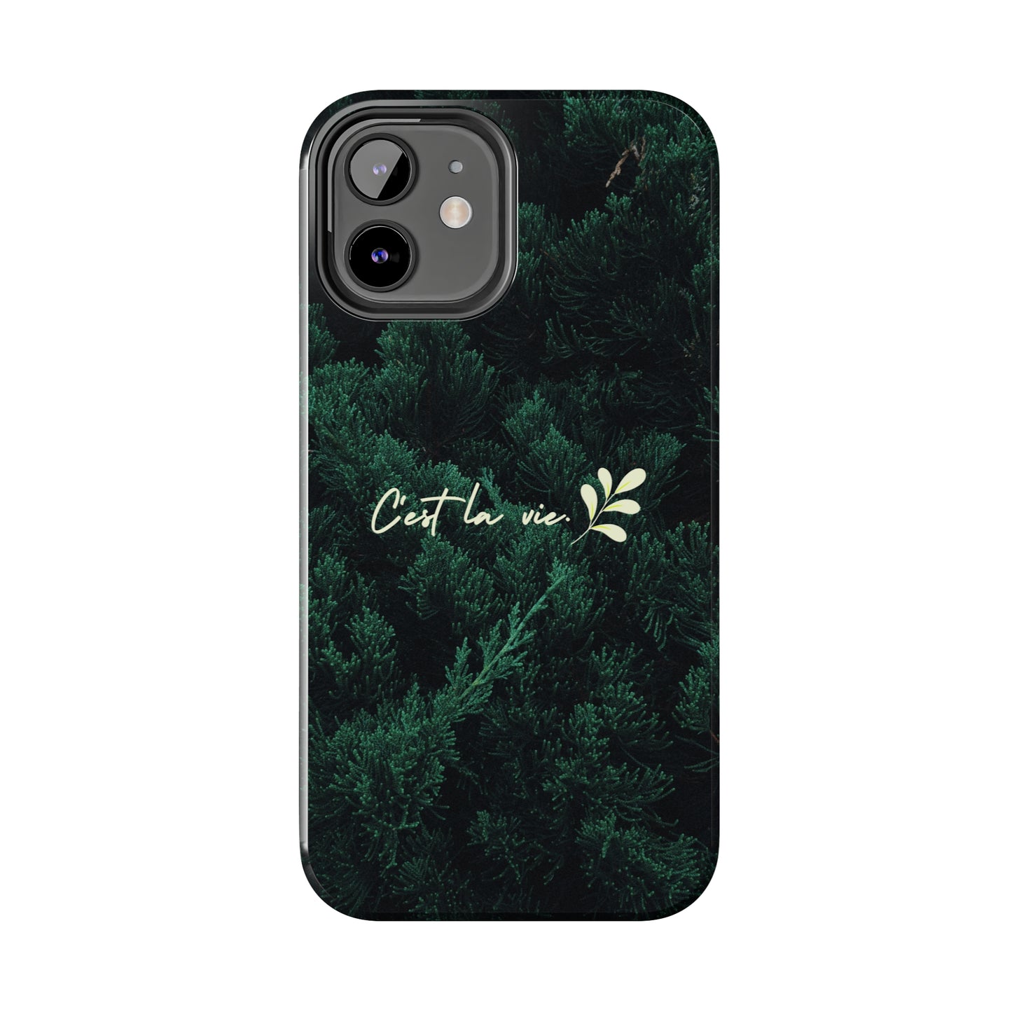 C'est la vie - Tough iPhone Cases (iPhone 7, 8, X, 11, 12, 13, 14, 15)