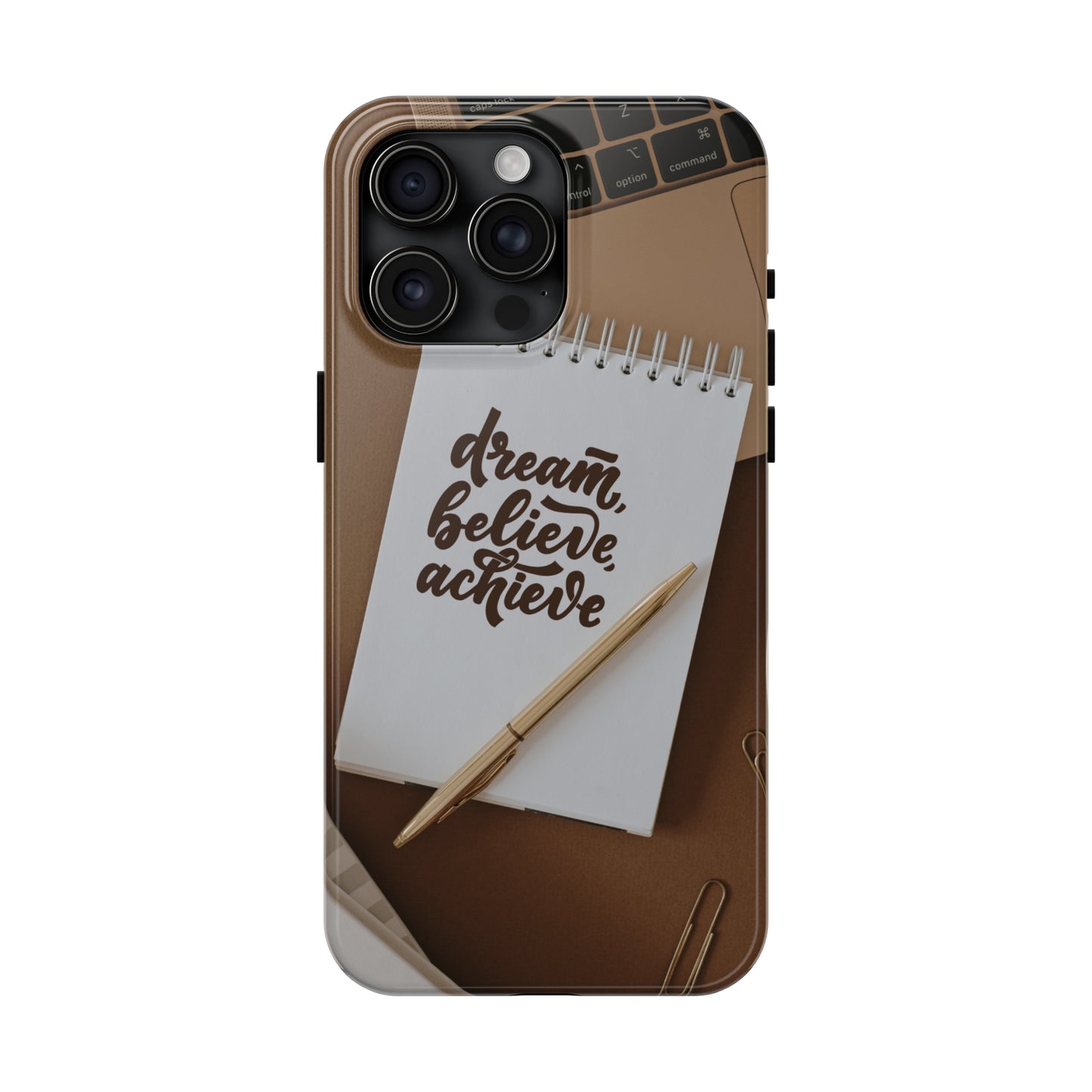 Dream Believe Achieve - Tough iPhone Cases (iPhone 7, 8, X, 11, 12, 13, 14, 15)