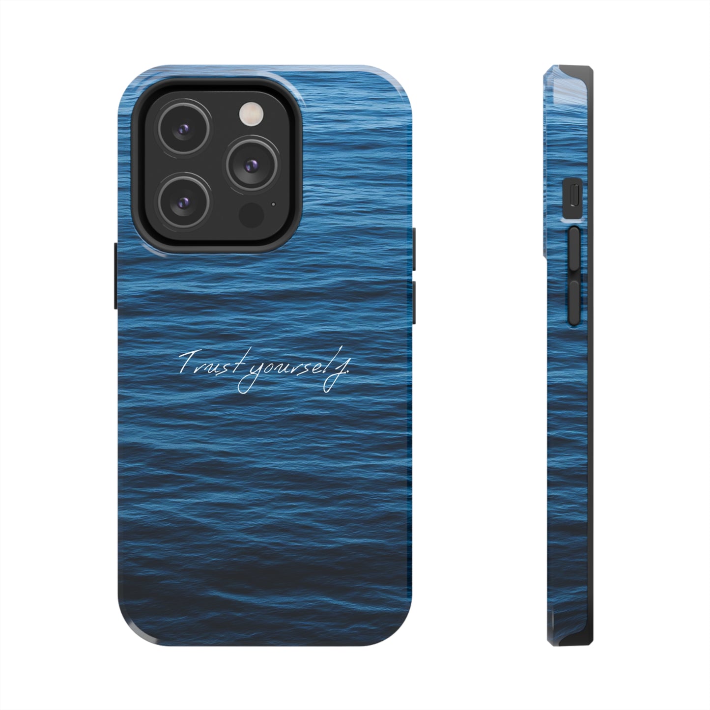 Trust Yourself - Tough iPhone Cases (iPhone 7, 8, X, 11, 12, 13, 14, 15)