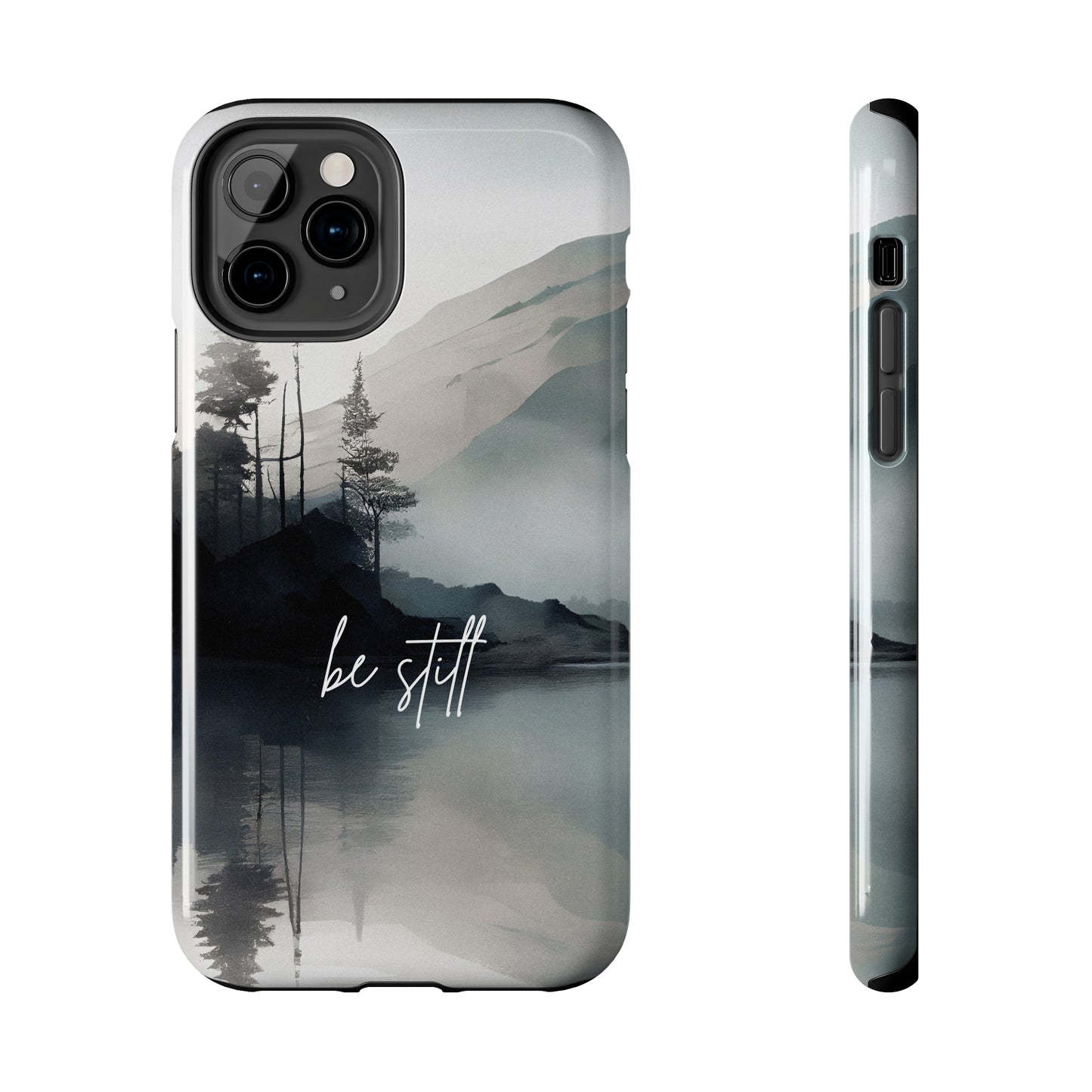 Be Still - Tough iPhone Cases (iPhone 7, 8, X, 11, 12, 13, 14, 15)
