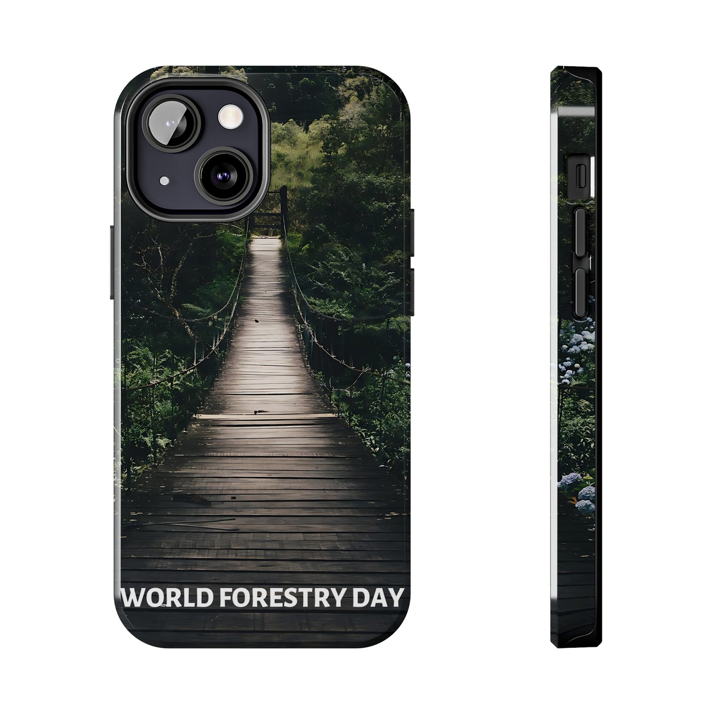 World Forest Day - Tough iPhone Cases (iPhone 7, 8, X, 11, 12, 13, 14, 15)