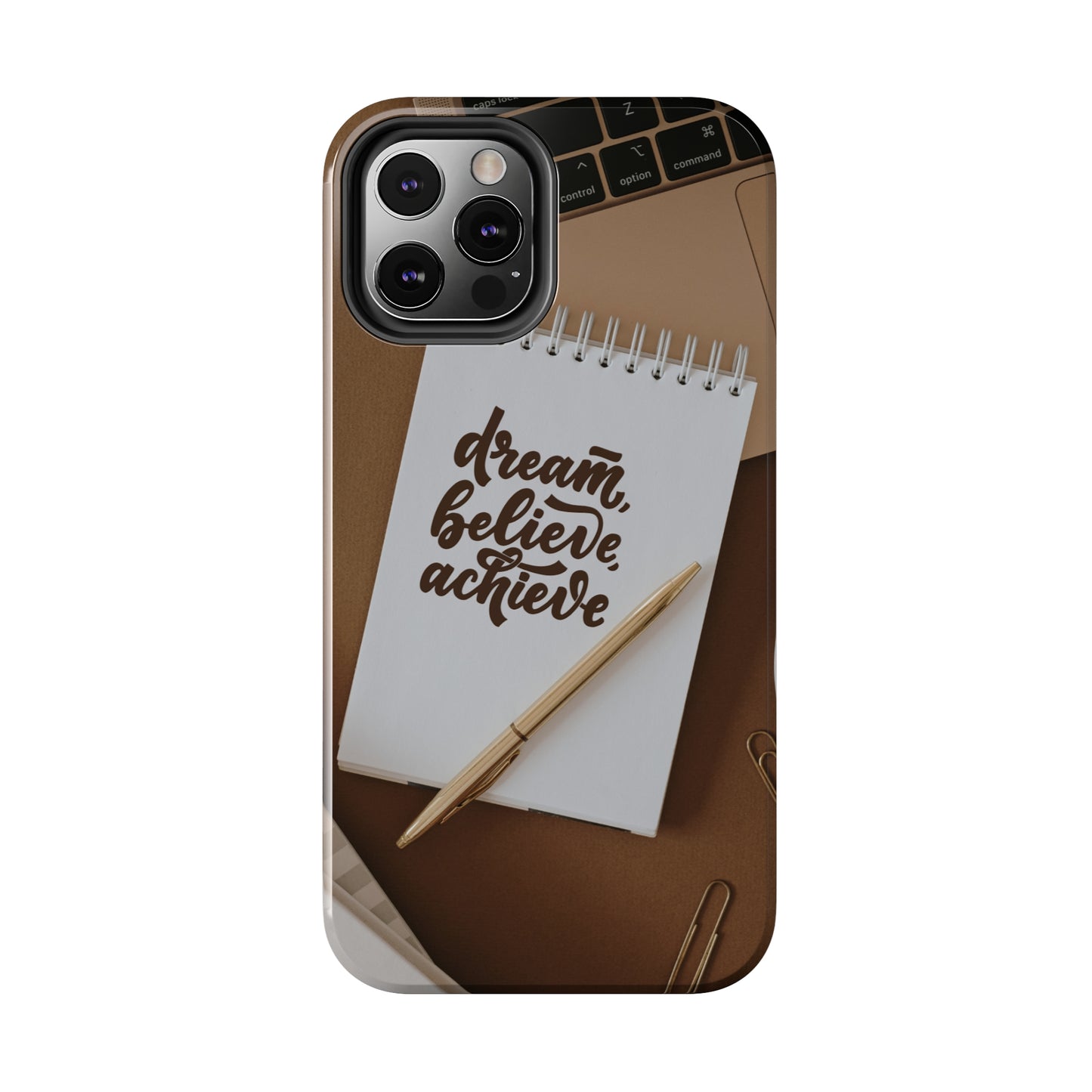 Dream Believe Achieve - Tough iPhone Cases (iPhone 7, 8, X, 11, 12, 13, 14, 15)