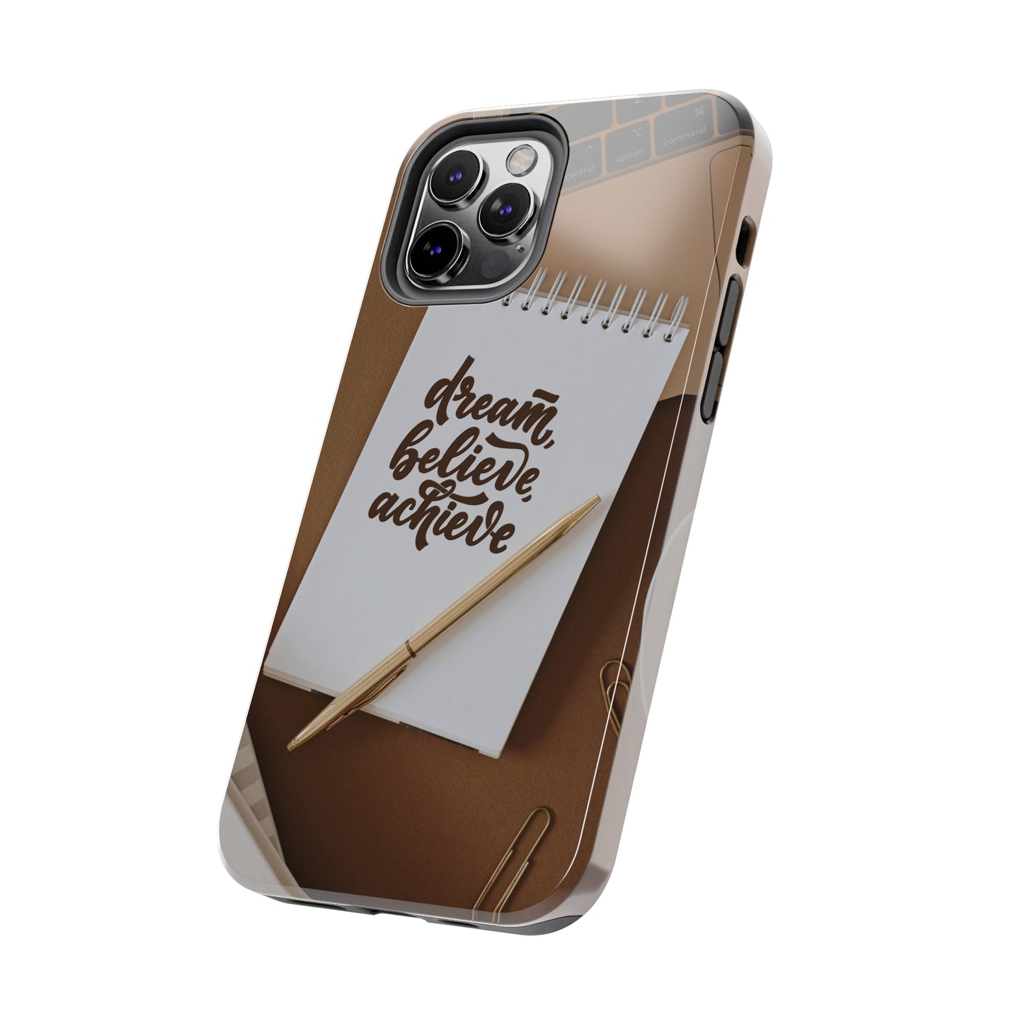 Dream Believe Achieve - Tough iPhone Cases (iPhone 7, 8, X, 11, 12, 13, 14, 15)
