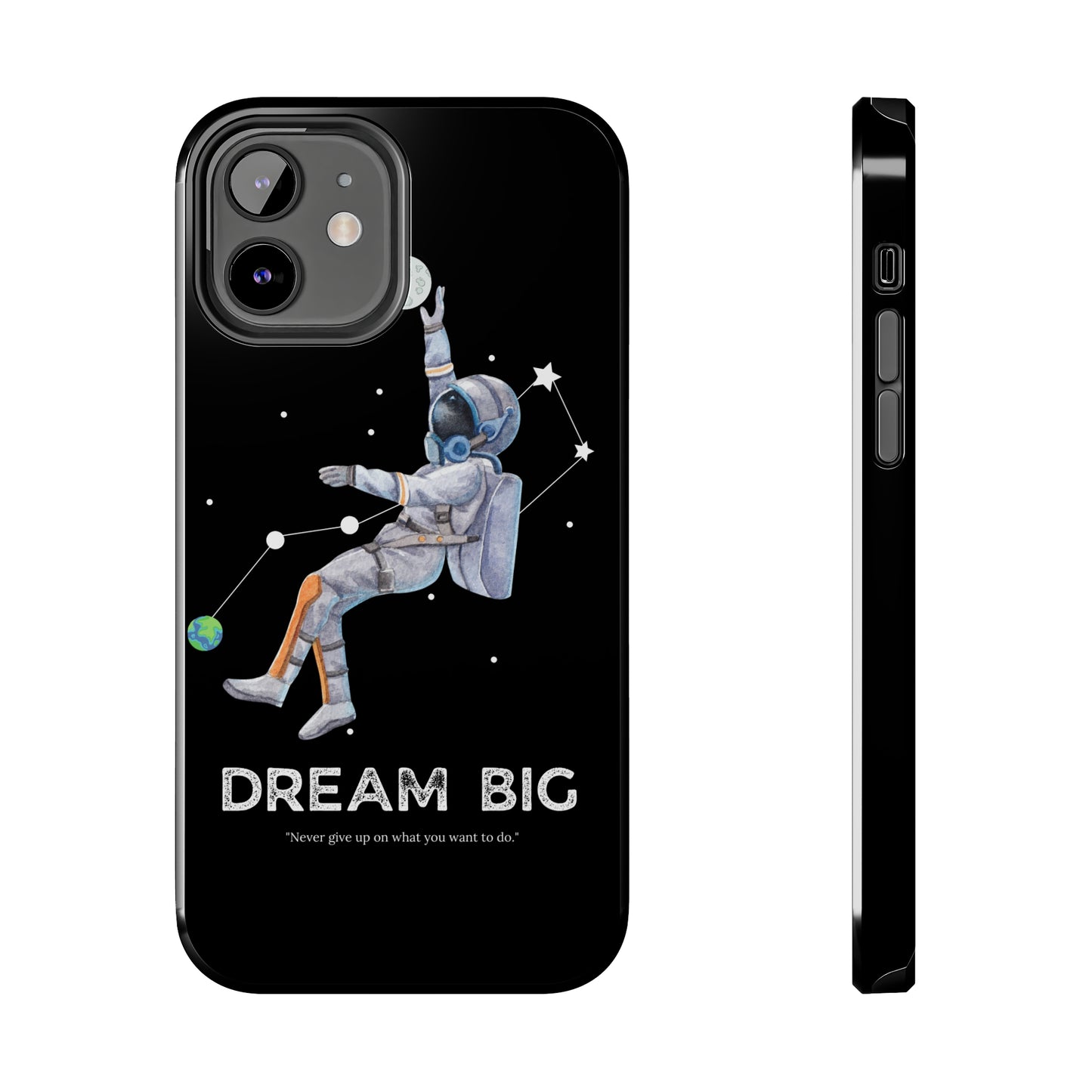 Dream Big - Tough iPhone Cases (iPhone 7, 8, X, 11, 12, 13, 14, 15)