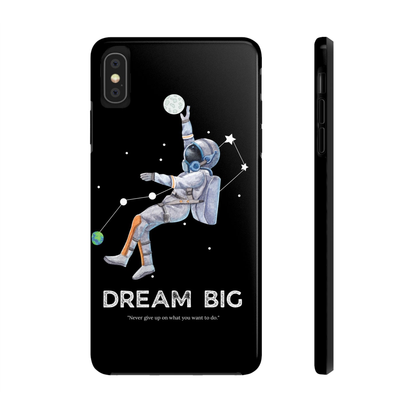 Dream Big - Tough iPhone Cases (iPhone 7, 8, X, 11, 12, 13, 14, 15)