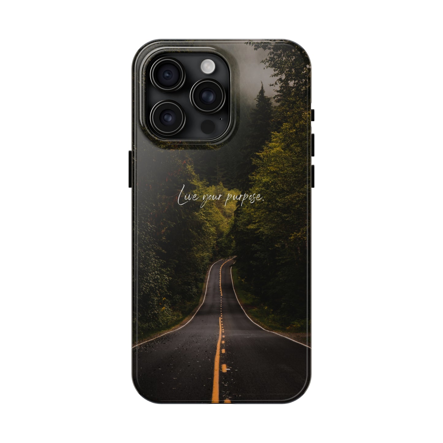 Live your Purpose - Tough iPhone Cases (iPhone 7, 8, X, 11, 12, 13, 14, 15)