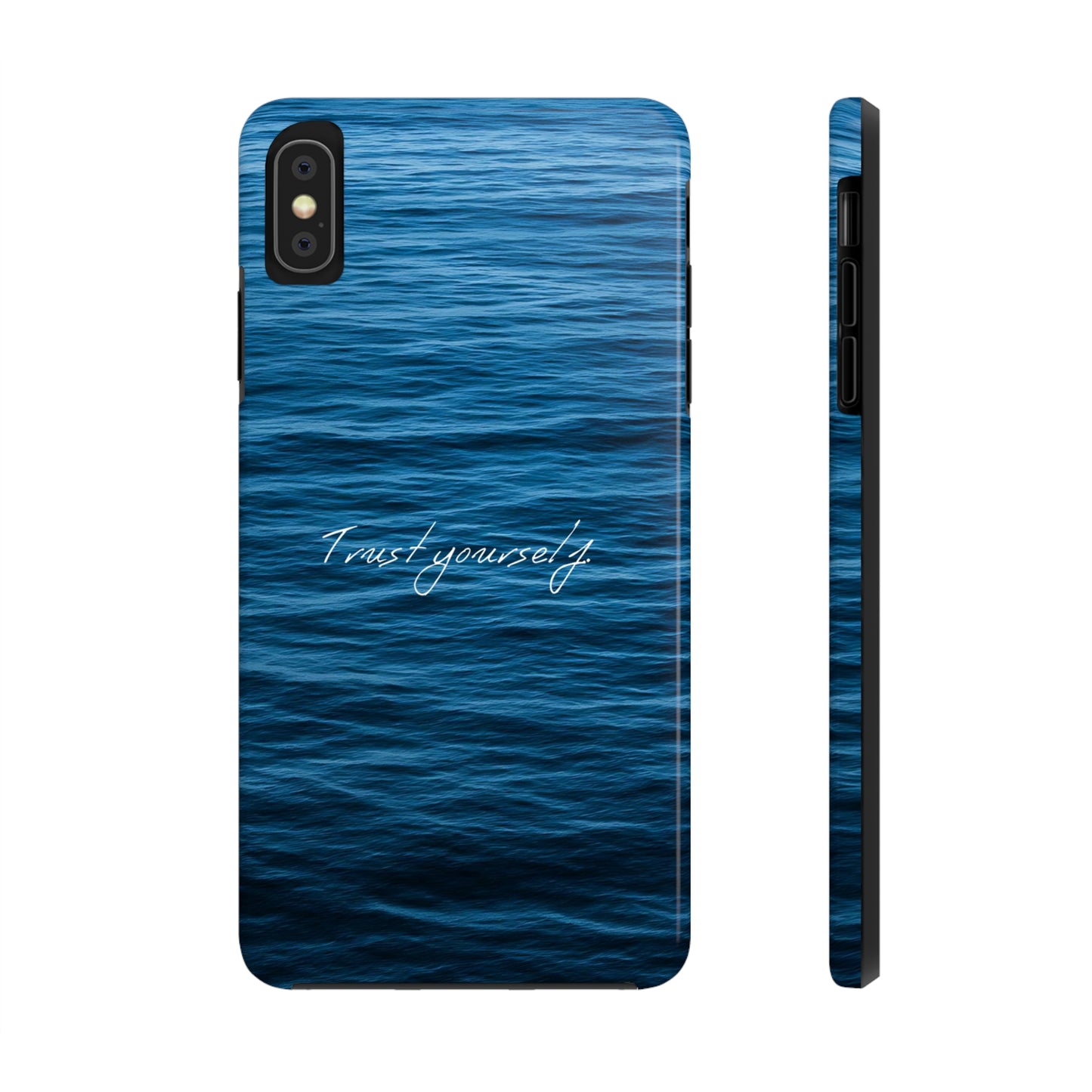 Trust Yourself - Tough iPhone Cases (iPhone 7, 8, X, 11, 12, 13, 14, 15)