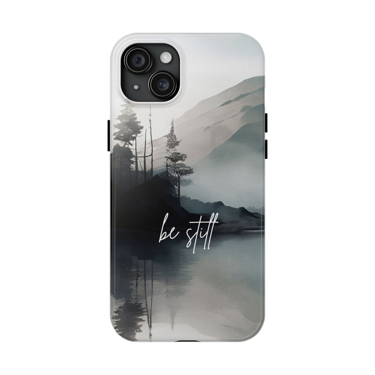 Be Still - Tough iPhone Cases (iPhone 7, 8, X, 11, 12, 13, 14, 15)