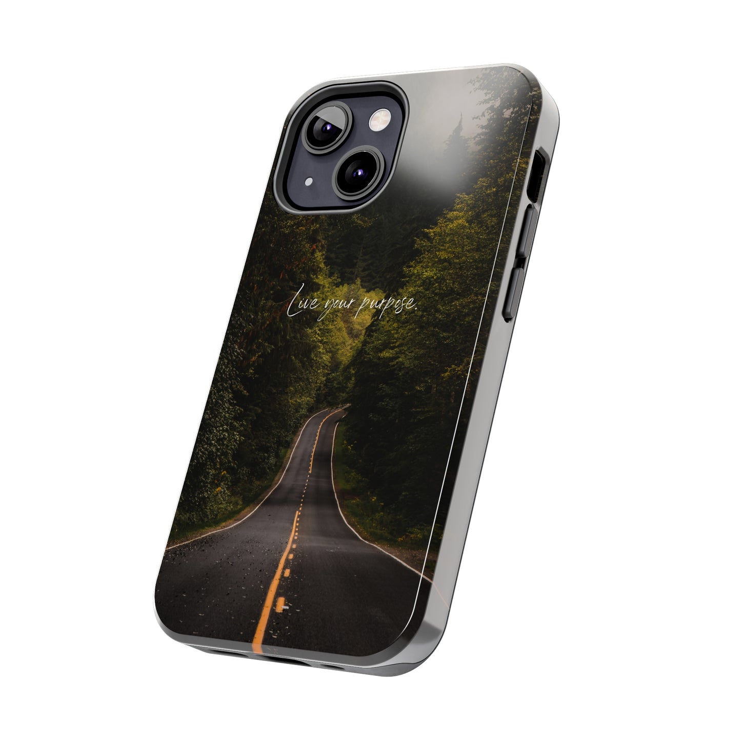 Live your Purpose - Tough iPhone Cases (iPhone 7, 8, X, 11, 12, 13, 14, 15)