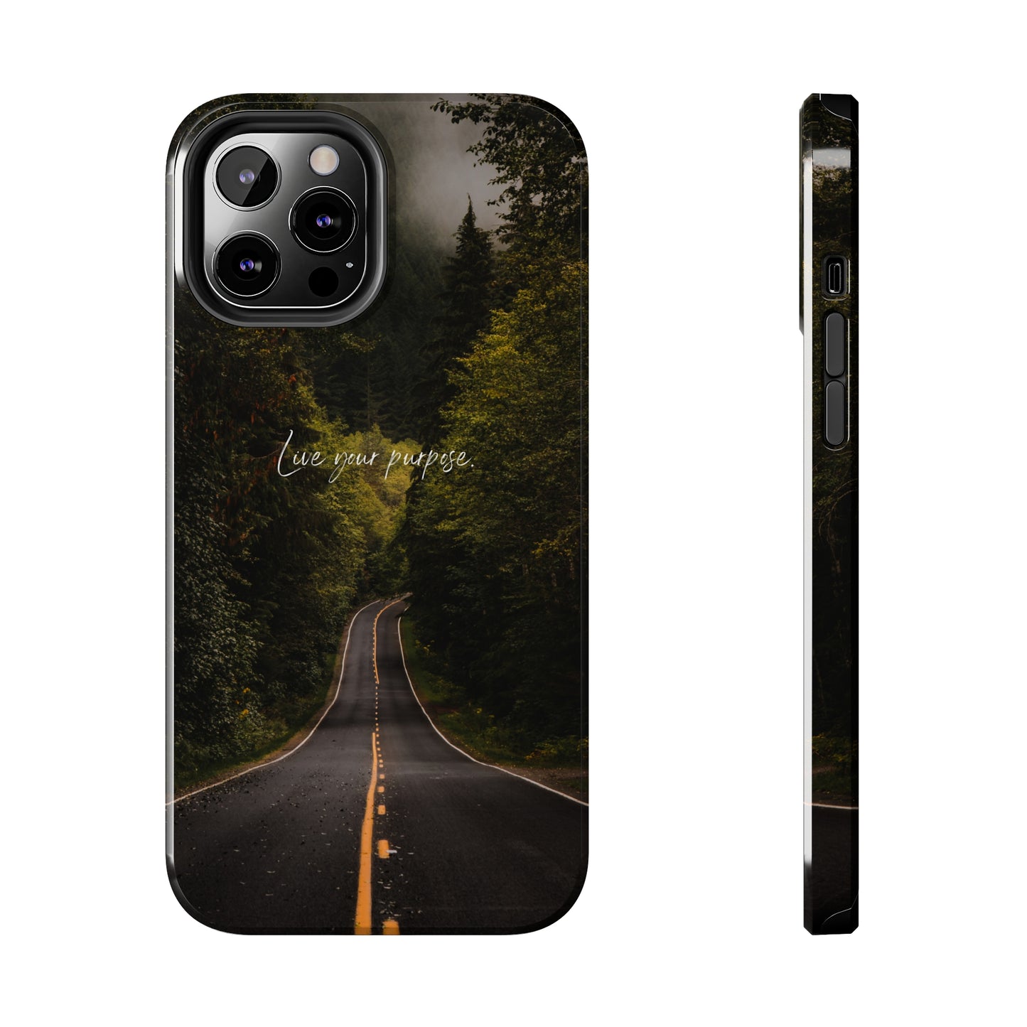 Live your Purpose - Tough iPhone Cases (iPhone 7, 8, X, 11, 12, 13, 14, 15)