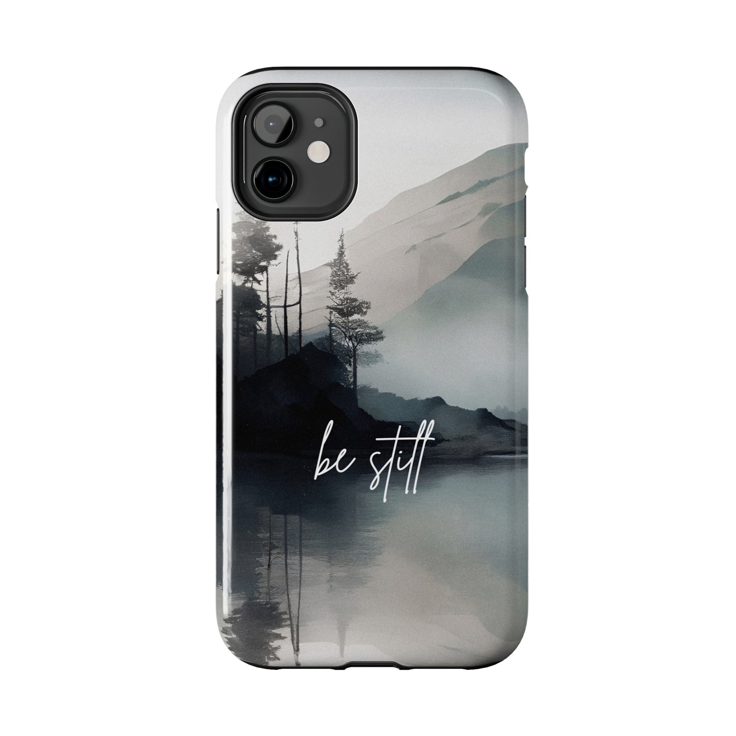 Be Still - Tough iPhone Cases (iPhone 7, 8, X, 11, 12, 13, 14, 15)