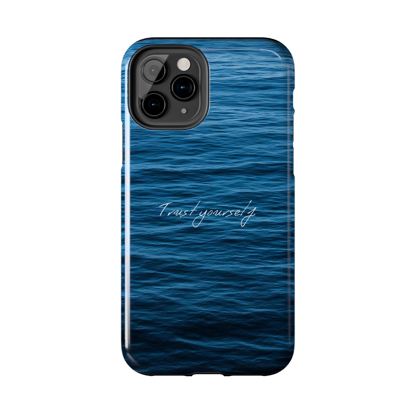 Trust Yourself - Tough iPhone Cases (iPhone 7, 8, X, 11, 12, 13, 14, 15)