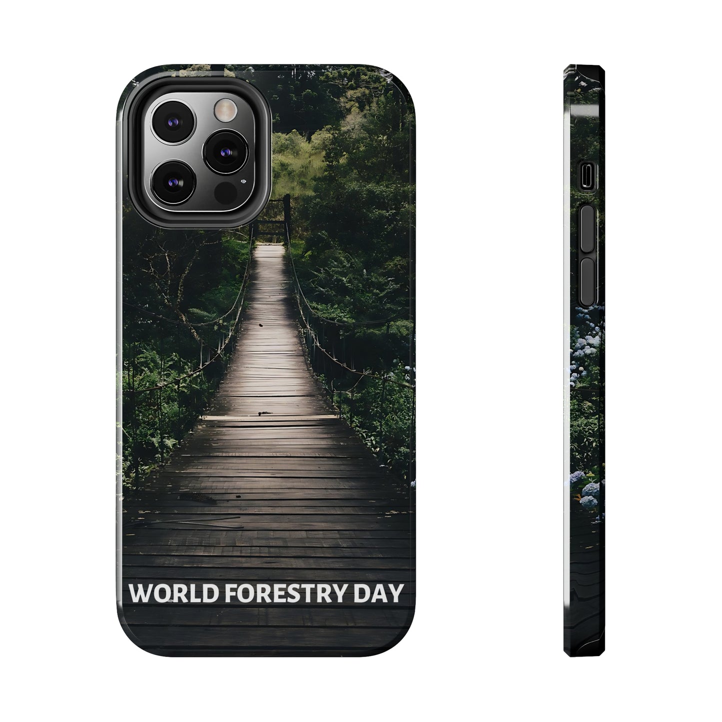 World Forest Day - Tough iPhone Cases (iPhone 7, 8, X, 11, 12, 13, 14, 15)