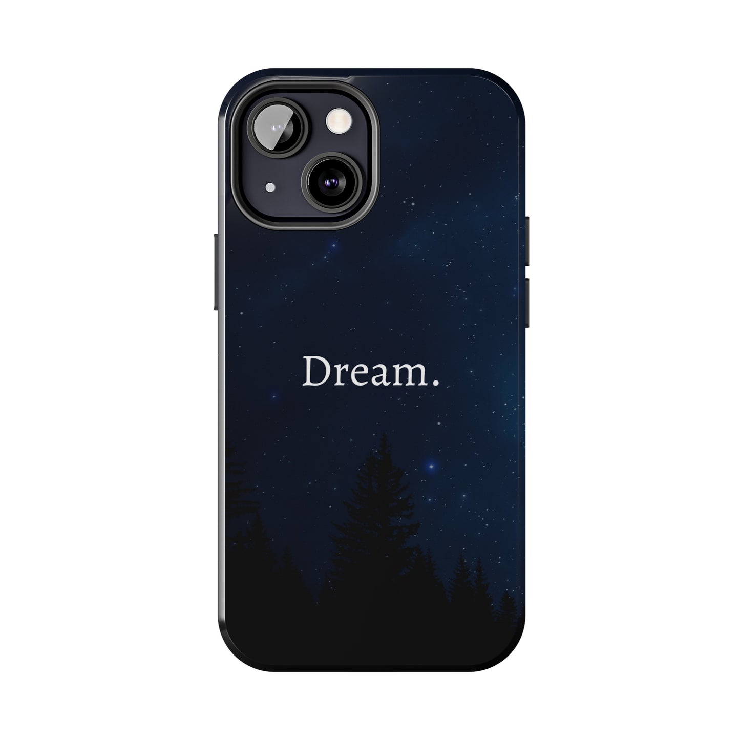 Dream - Tough iPhone Cases (iPhone 7, 8, X, 11, 12, 13, 14, 15)