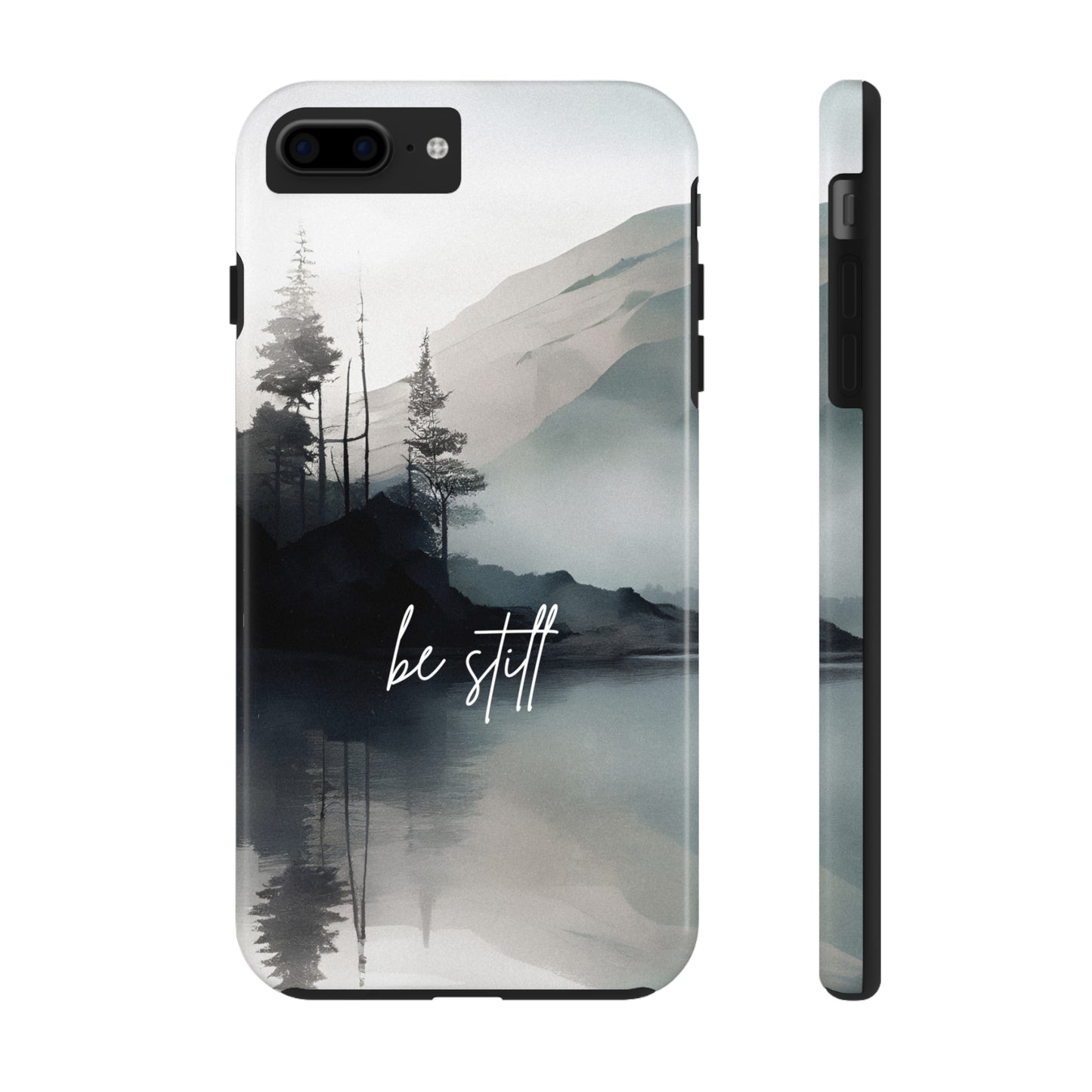 Be Still - Tough iPhone Cases (iPhone 7, 8, X, 11, 12, 13, 14, 15)