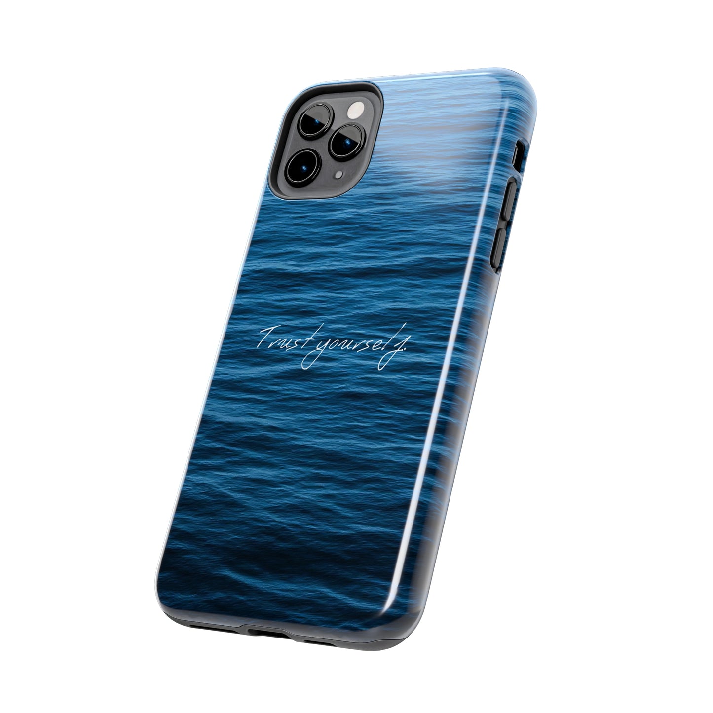 Trust Yourself - Tough iPhone Cases (iPhone 7, 8, X, 11, 12, 13, 14, 15)