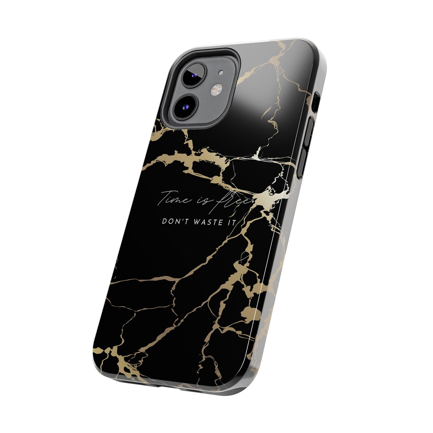 Time is Free - Tough iPhone Cases (iPhone 7, 8, X, 11, 12, 13, 14, 15)