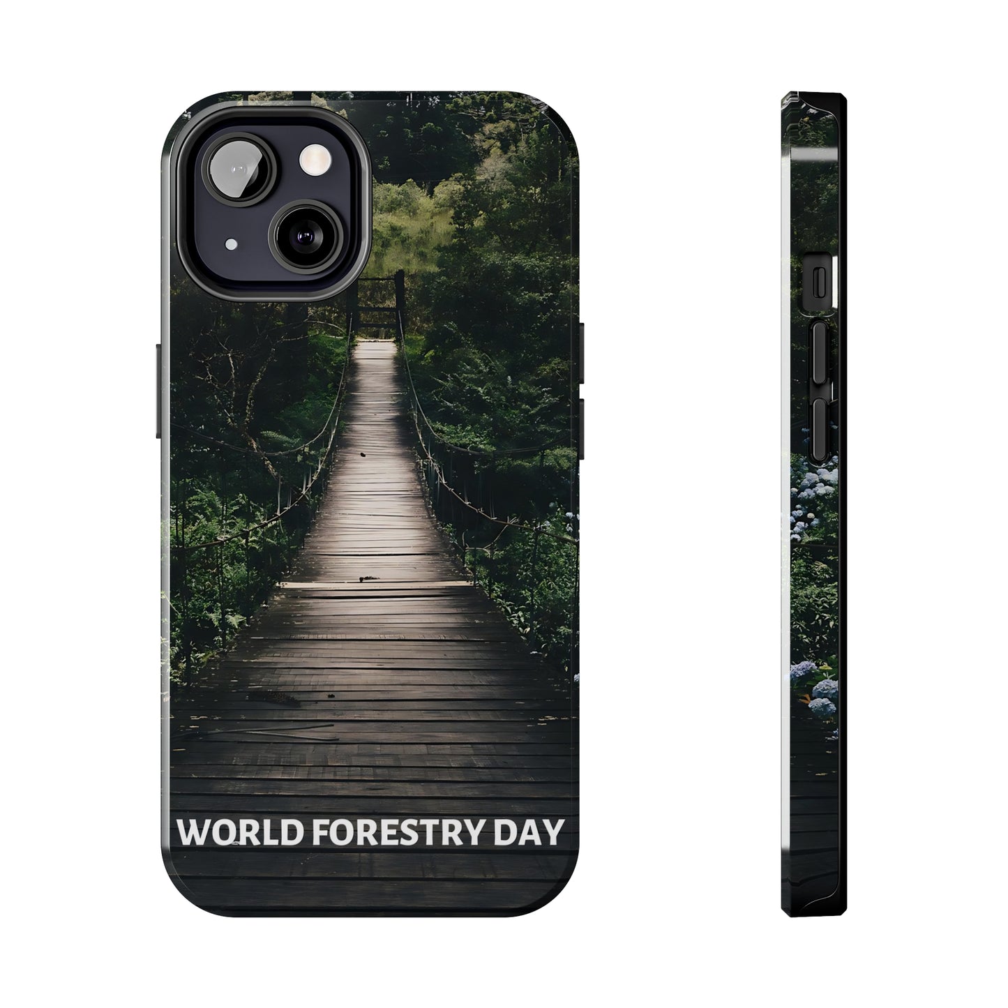 World Forest Day - Tough iPhone Cases (iPhone 7, 8, X, 11, 12, 13, 14, 15)