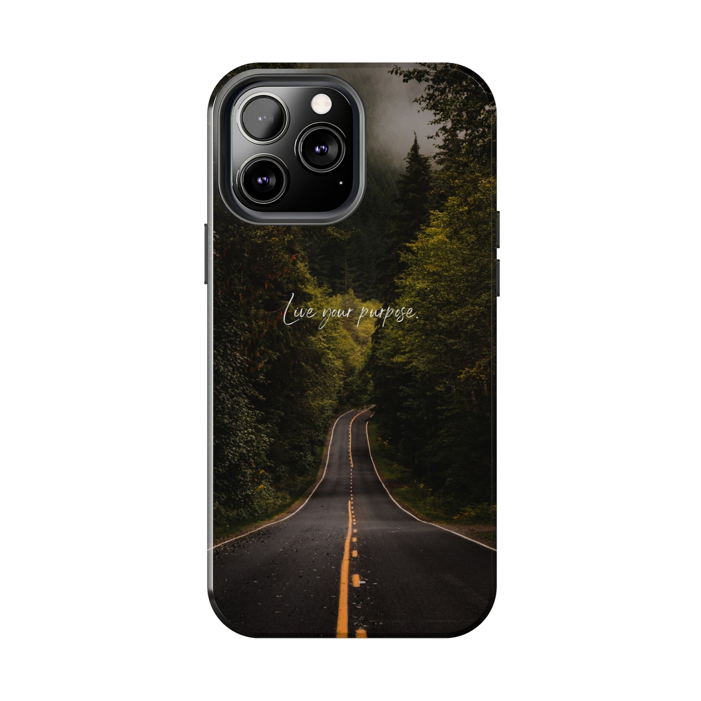 Live your Purpose - Tough iPhone Cases (iPhone 7, 8, X, 11, 12, 13, 14, 15)