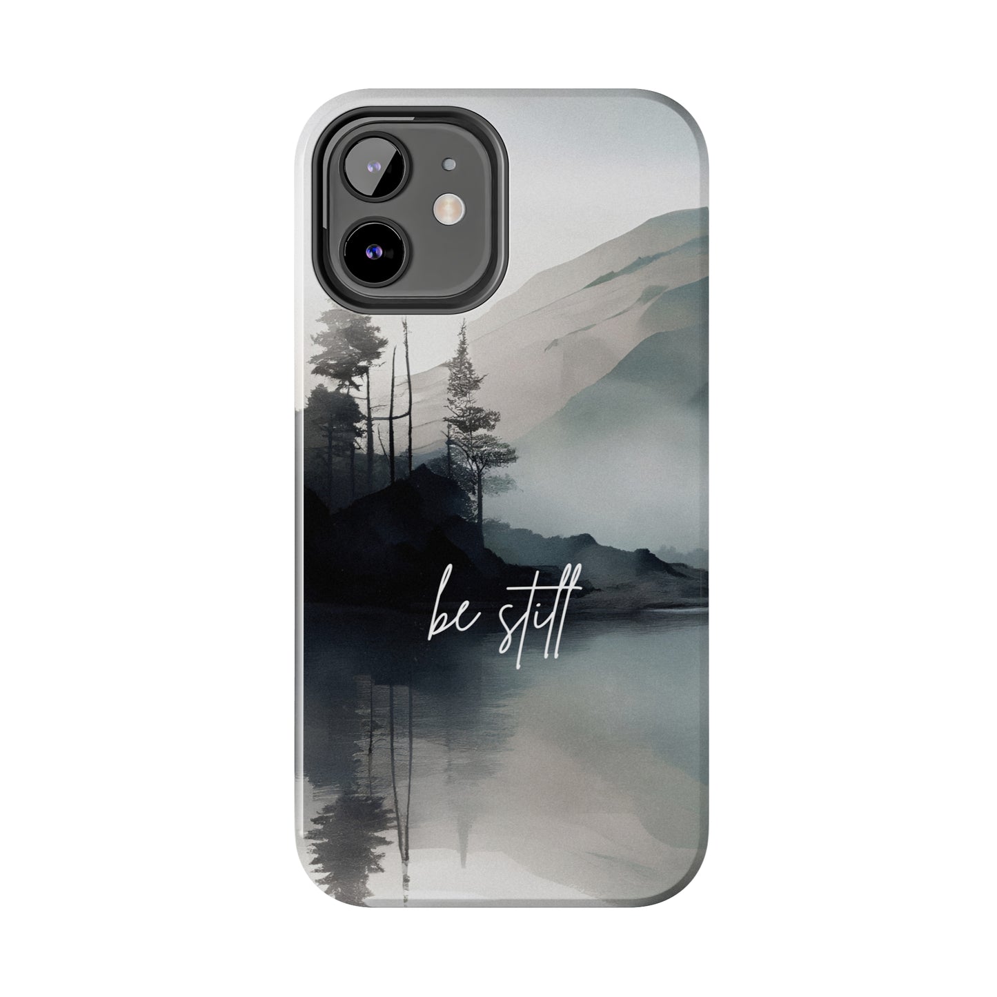 Be Still - Tough iPhone Cases (iPhone 7, 8, X, 11, 12, 13, 14, 15)