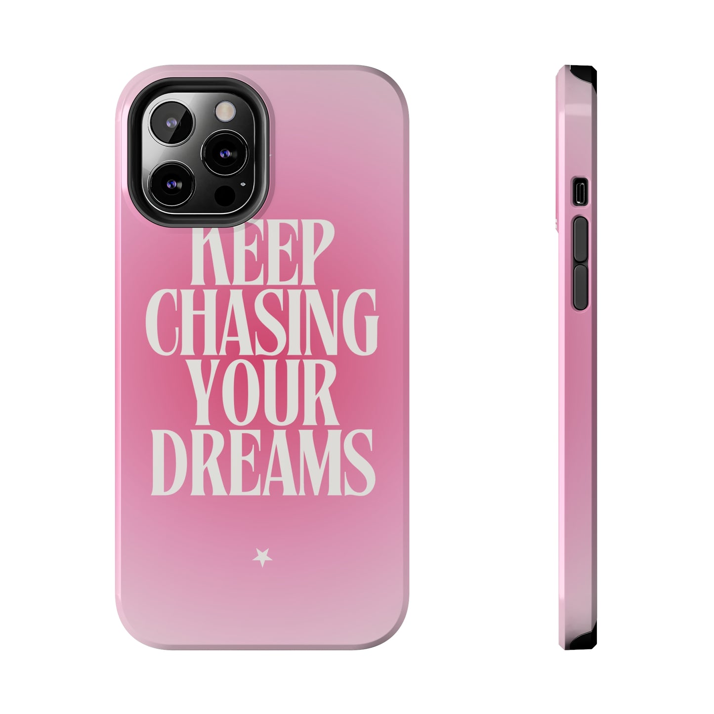 Keep Chasing your Dream - Tough iPhone Cases (iPhone 7, 8, X, 11, 12, 13, 14, 15)