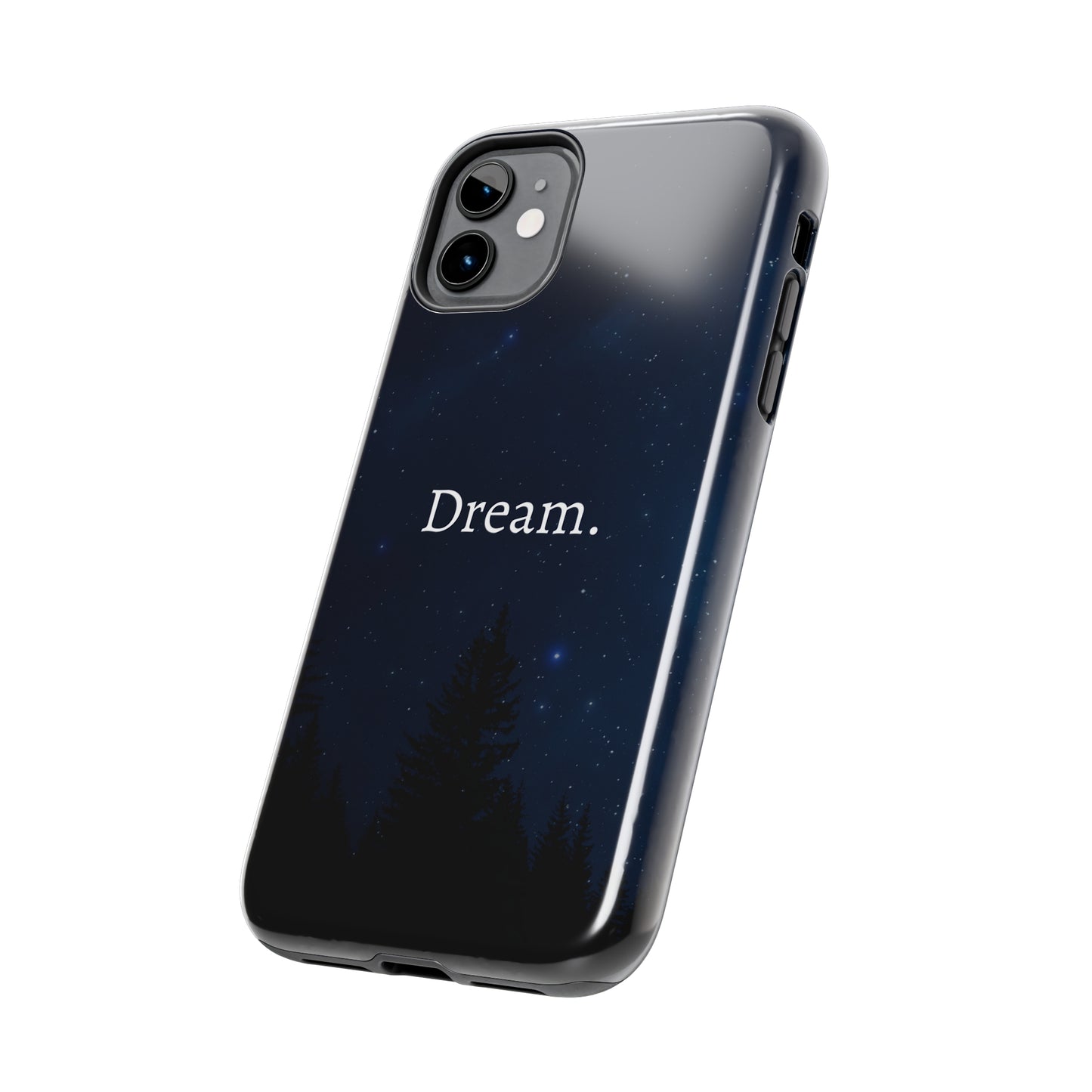 Dream - Tough iPhone Cases (iPhone 7, 8, X, 11, 12, 13, 14, 15)
