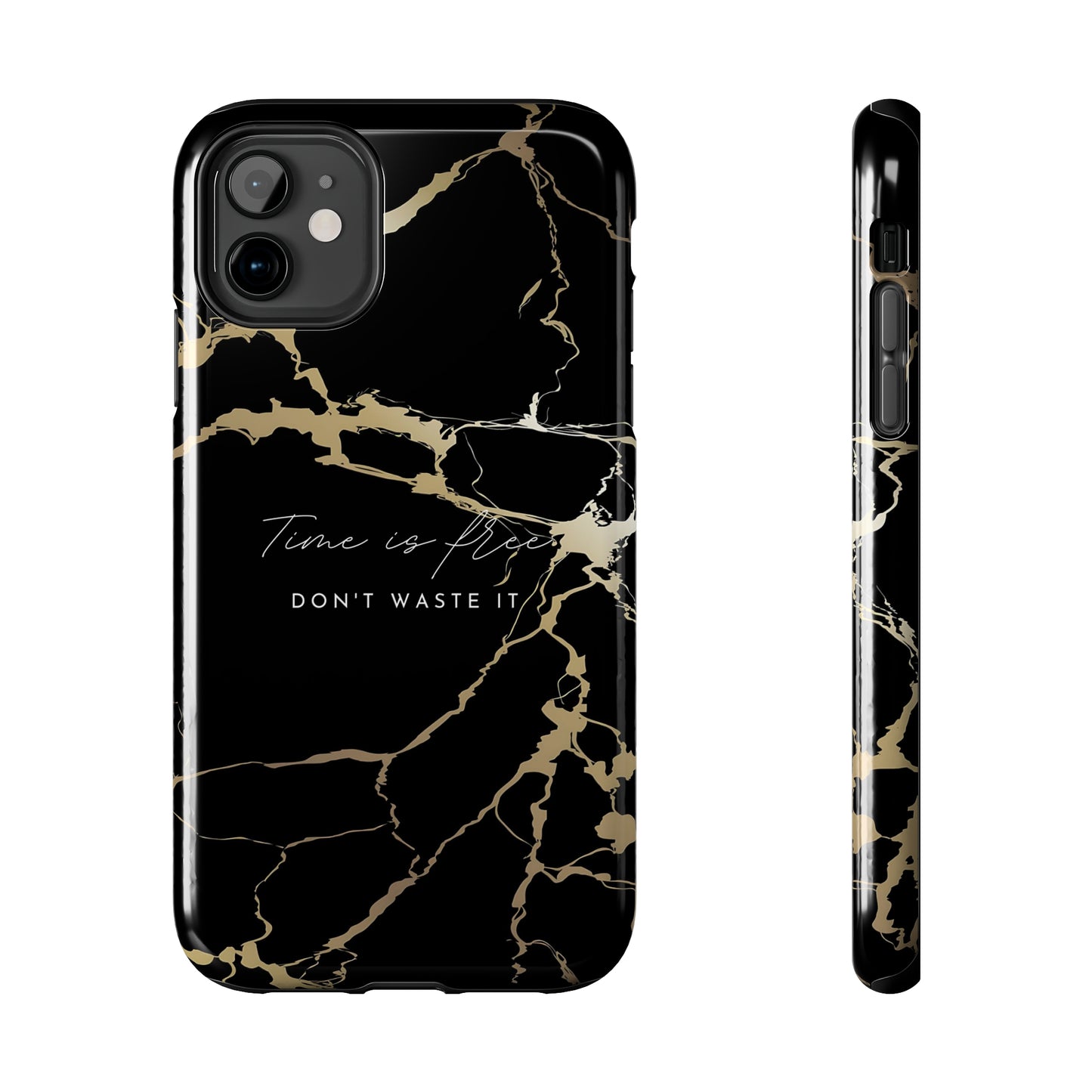Time is Free - Tough iPhone Cases (iPhone 7, 8, X, 11, 12, 13, 14, 15)