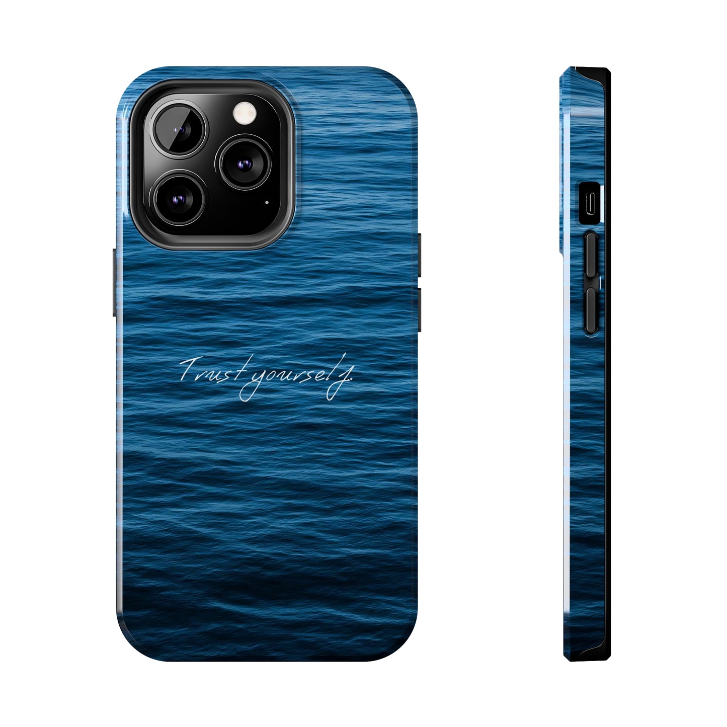 Trust Yourself - Tough iPhone Cases (iPhone 7, 8, X, 11, 12, 13, 14, 15)